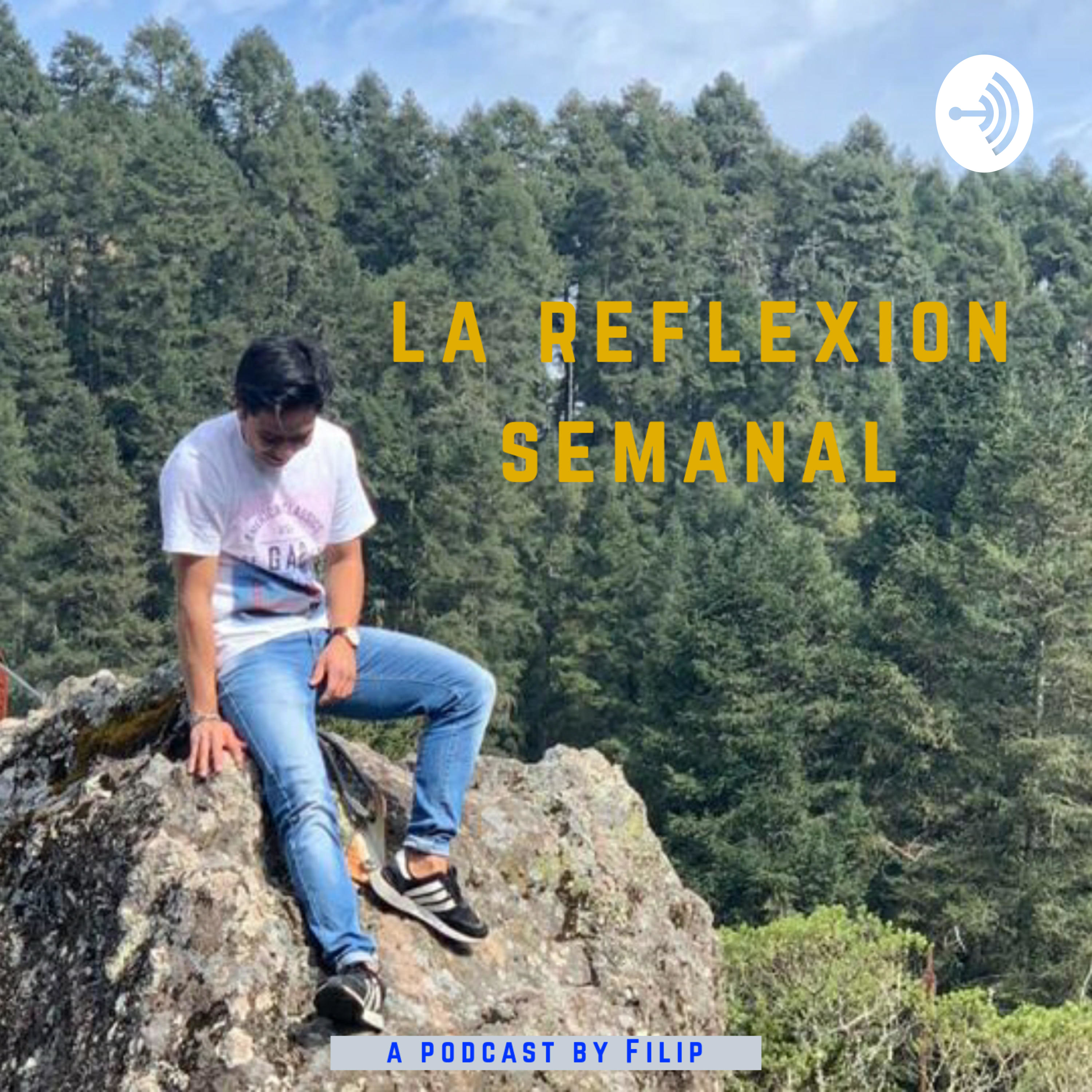 La Reflexión Semanal