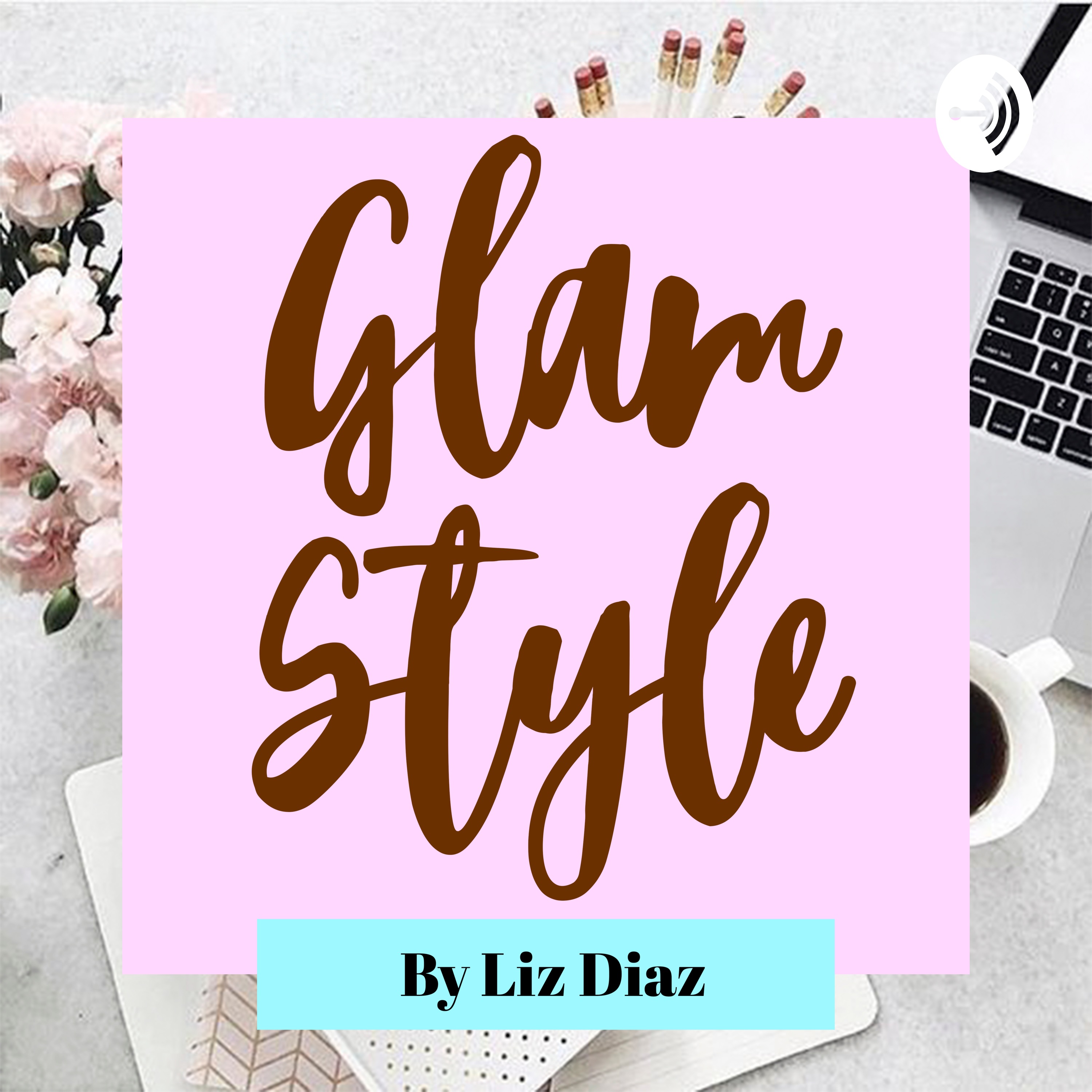Glam Style