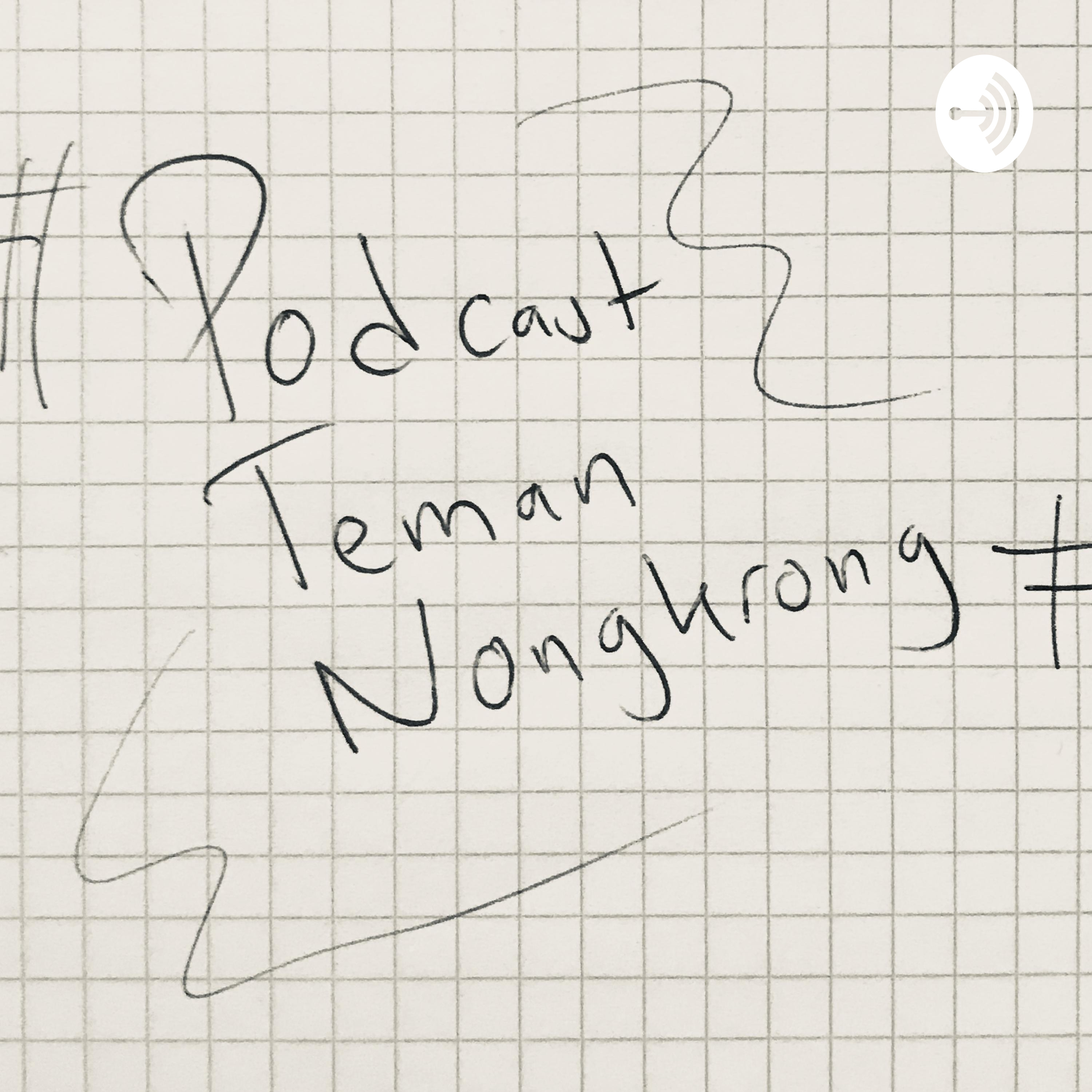 PODCAST TEMAN NONGKRONG