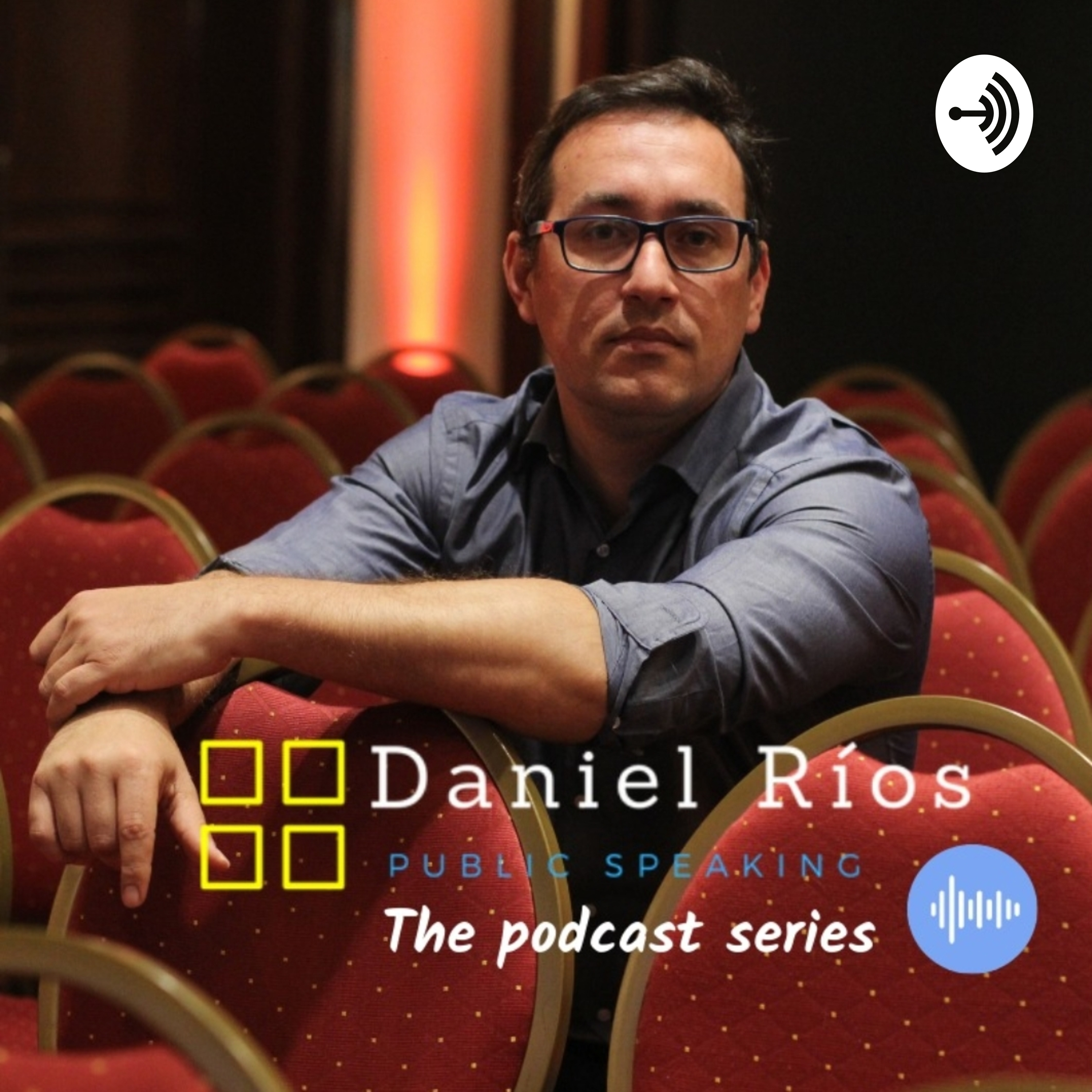 Daniel Ríos - Public Speaking 