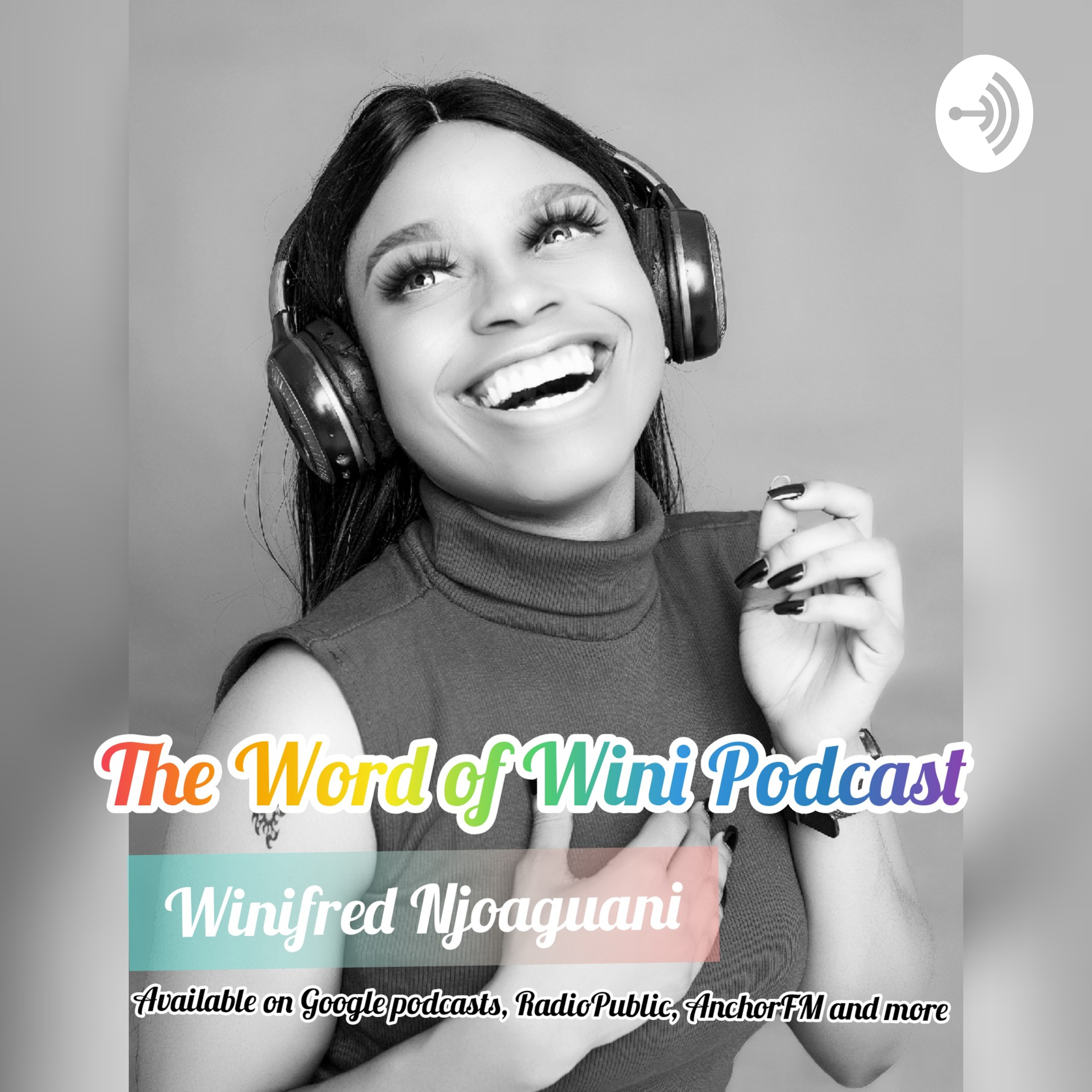 The Word Of Wini Podcast The Word Of Wini Podcast podcast