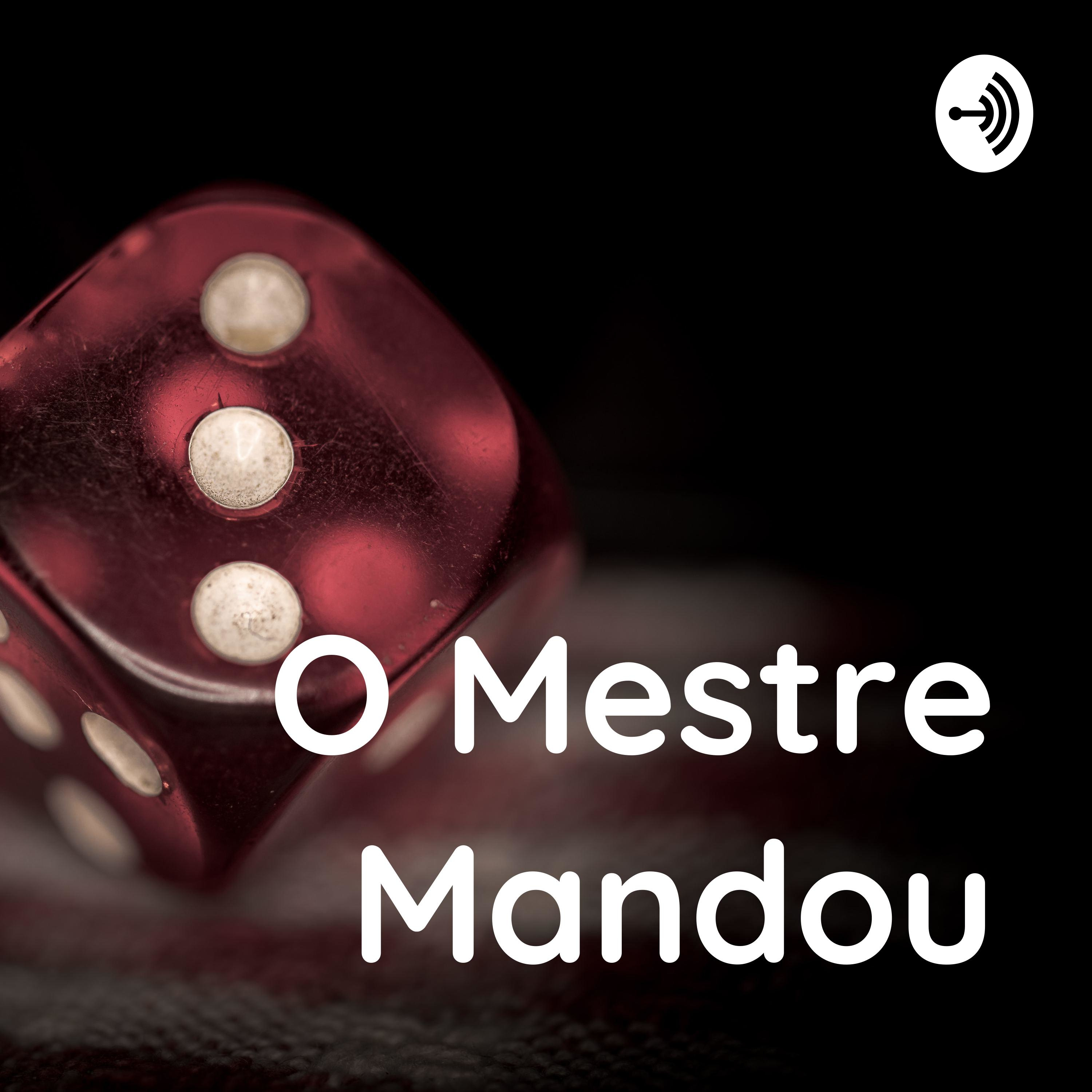 O Mestre Mandou