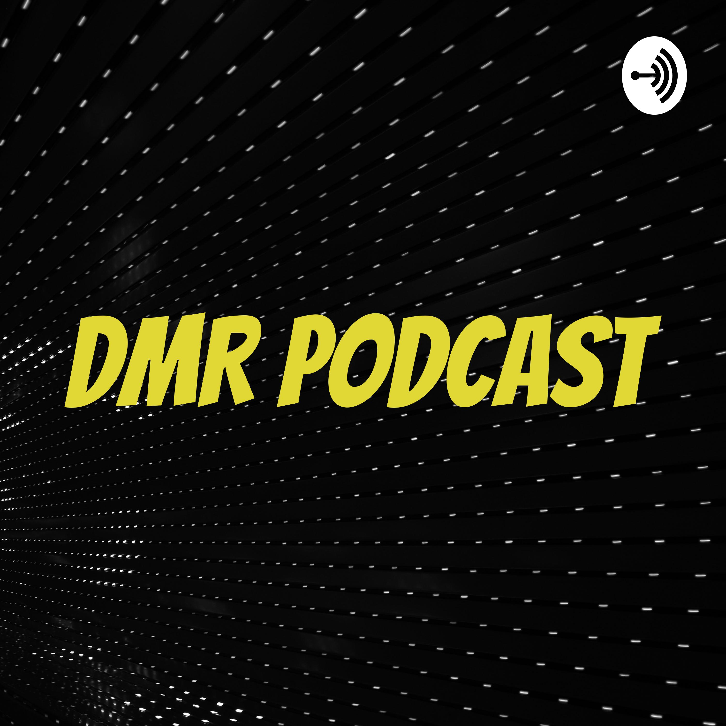 DMR PODCAST
