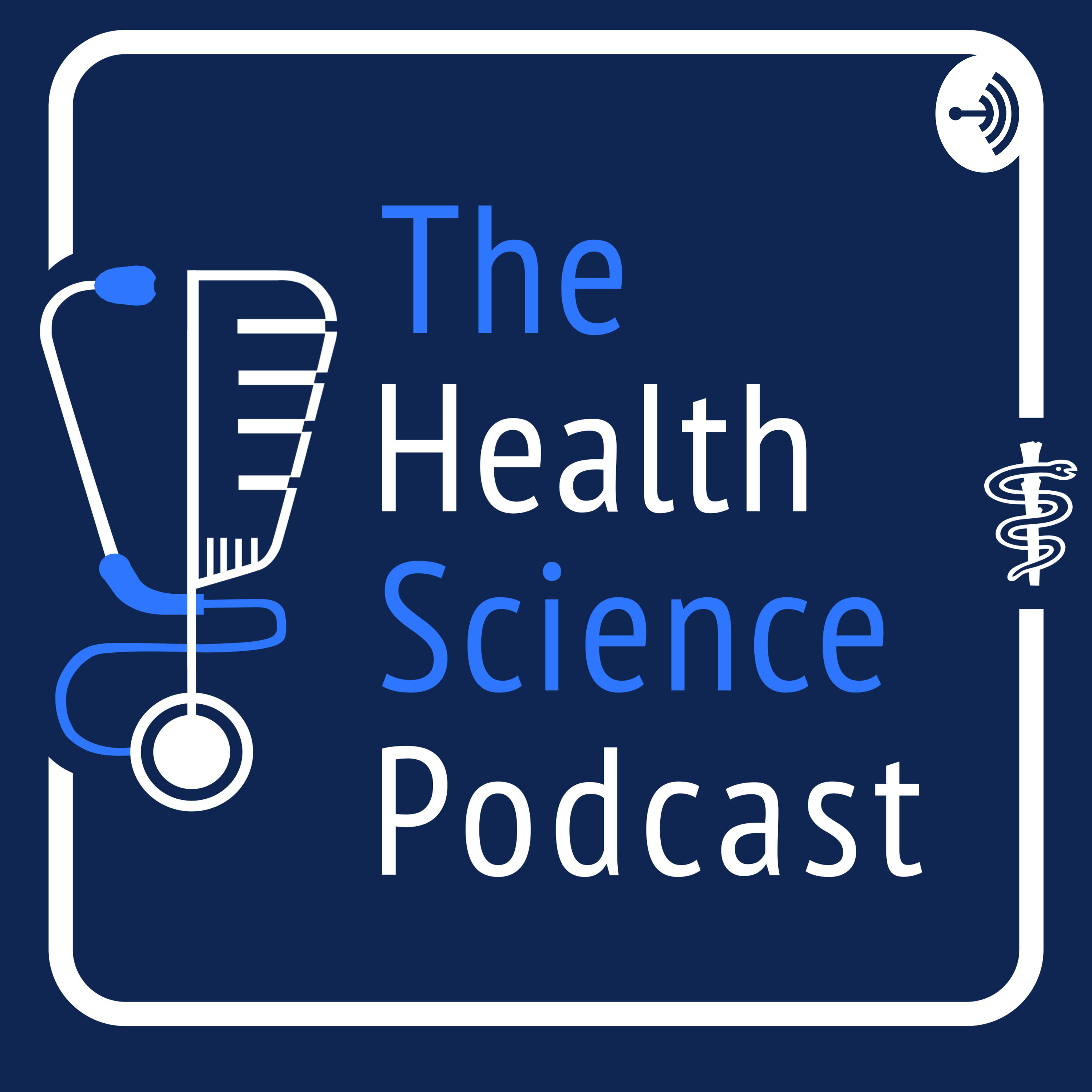 The Health Science Podcast
