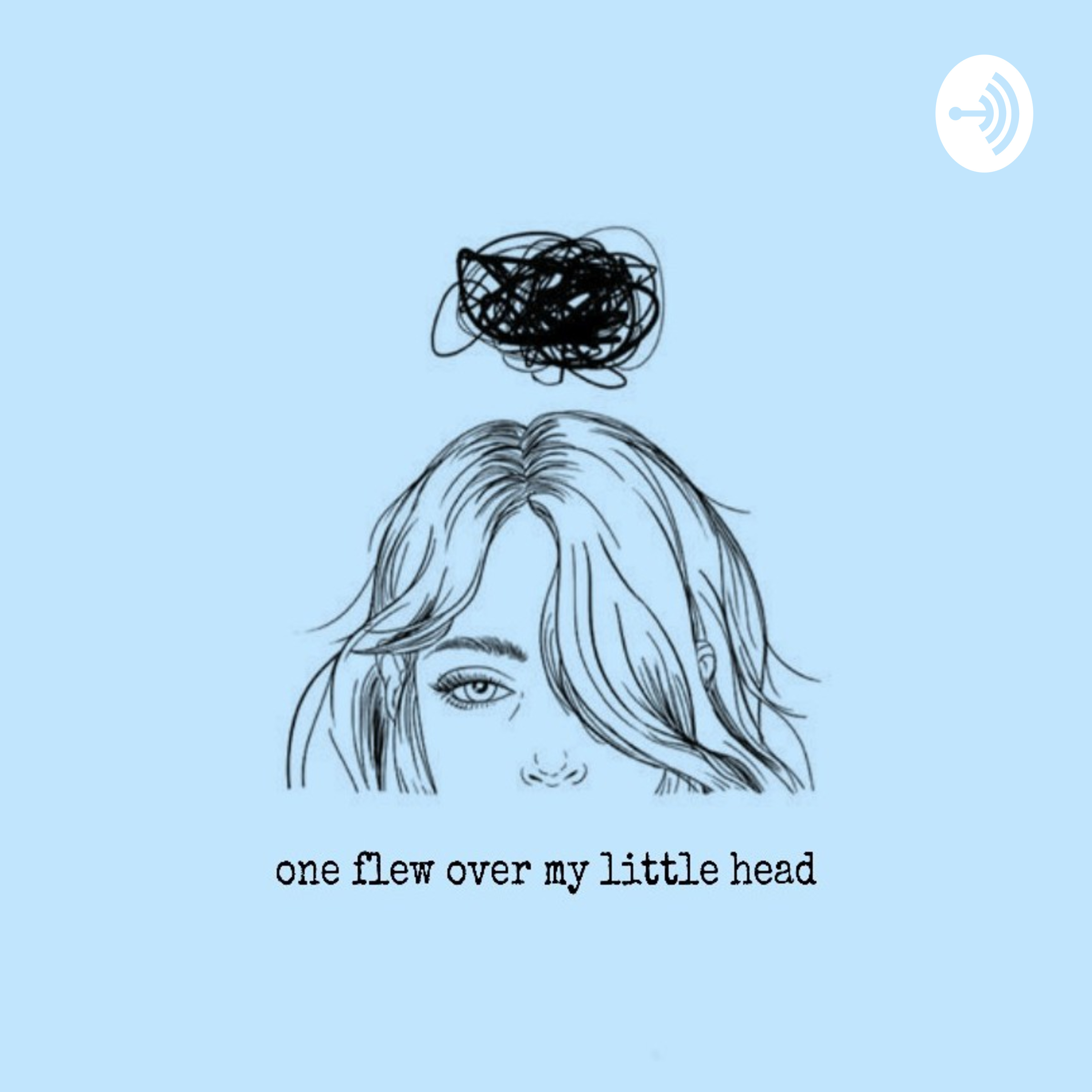 One Flew Over My Little Head