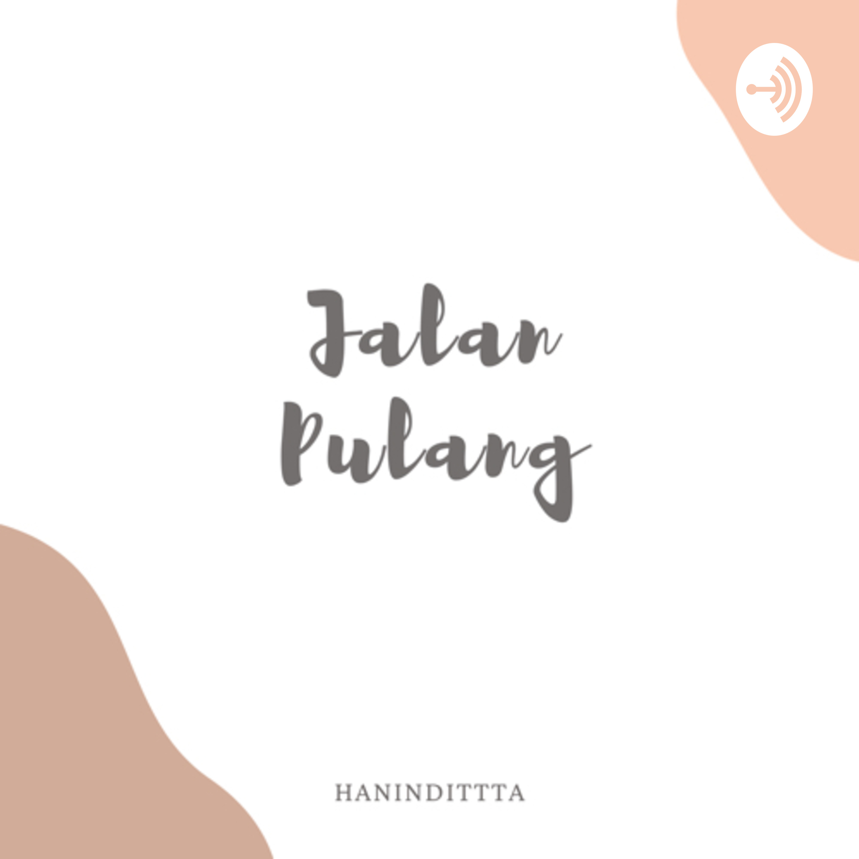 Jalan Pulang podcast artwork