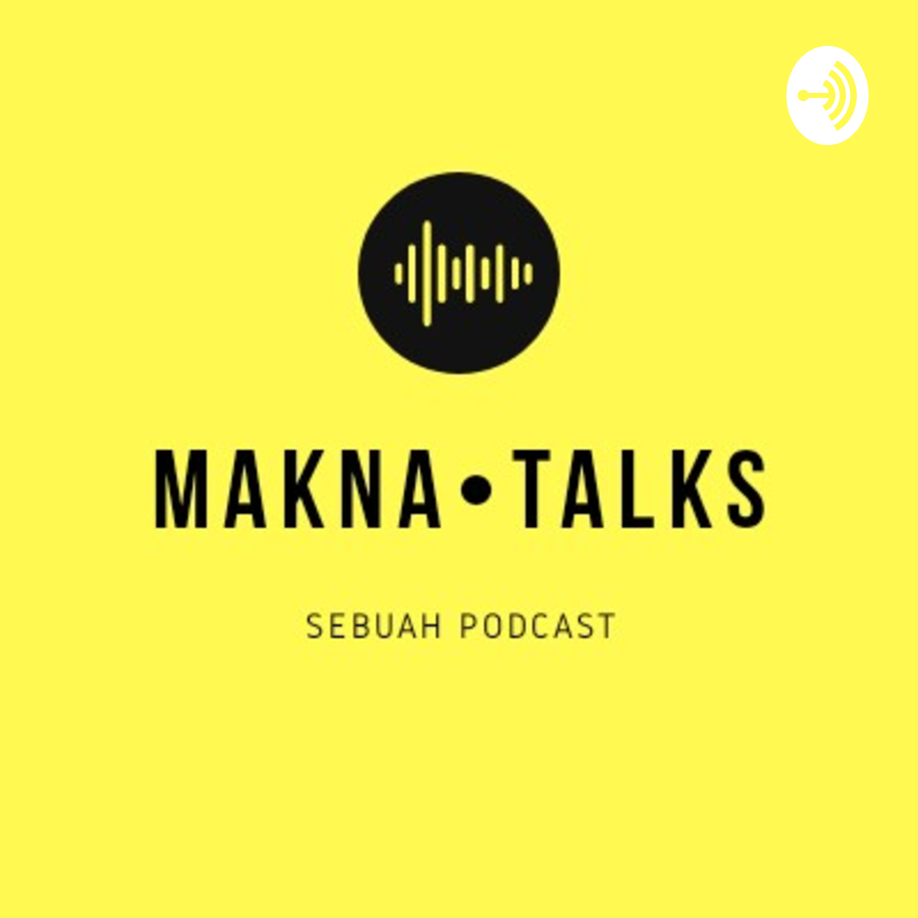 Makna Talks podcast artwork