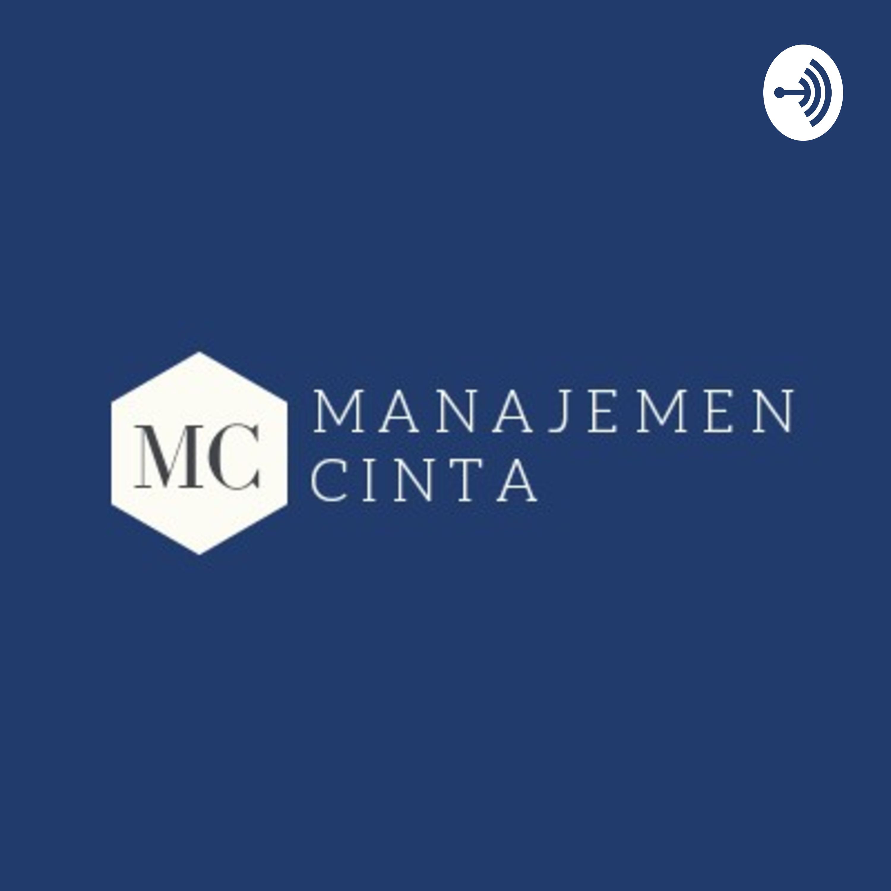 Manajemen Cinta Podcast
