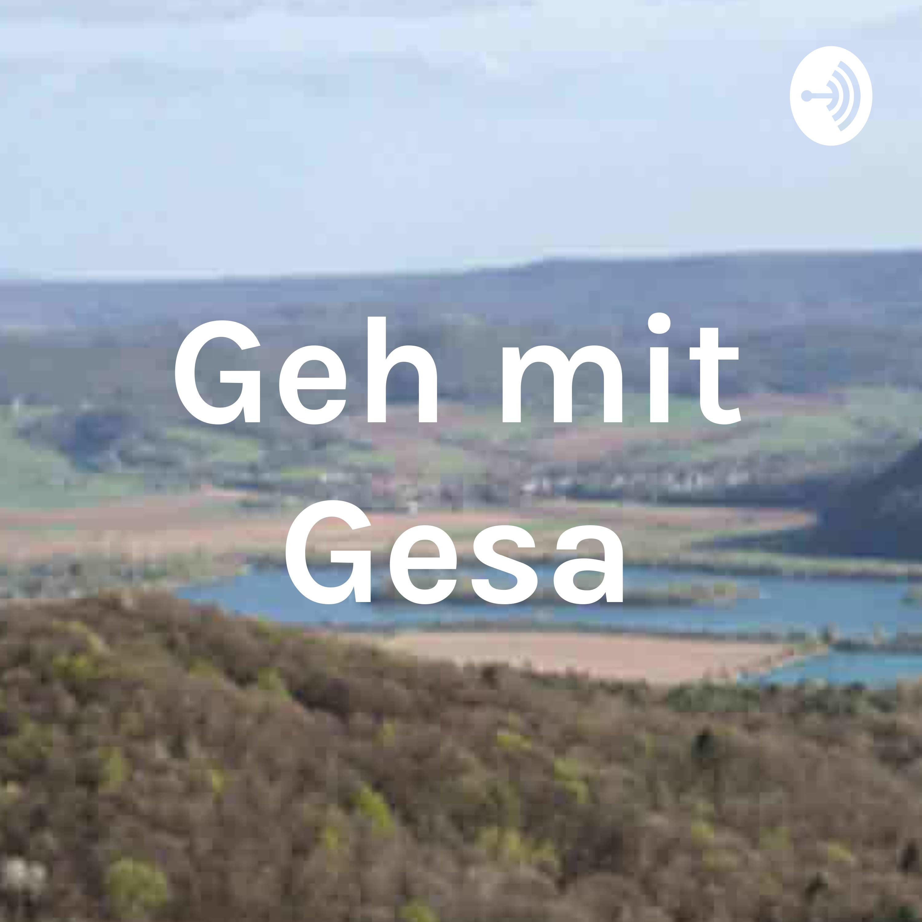 Geh mit Gesa