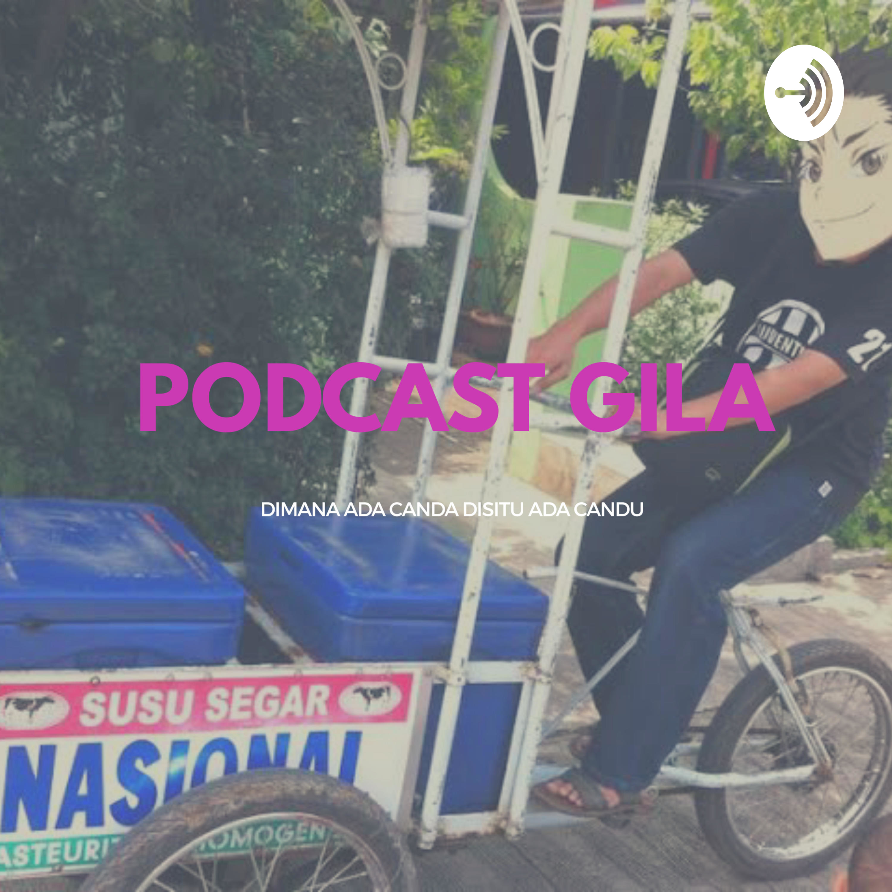 Podcast gila cover