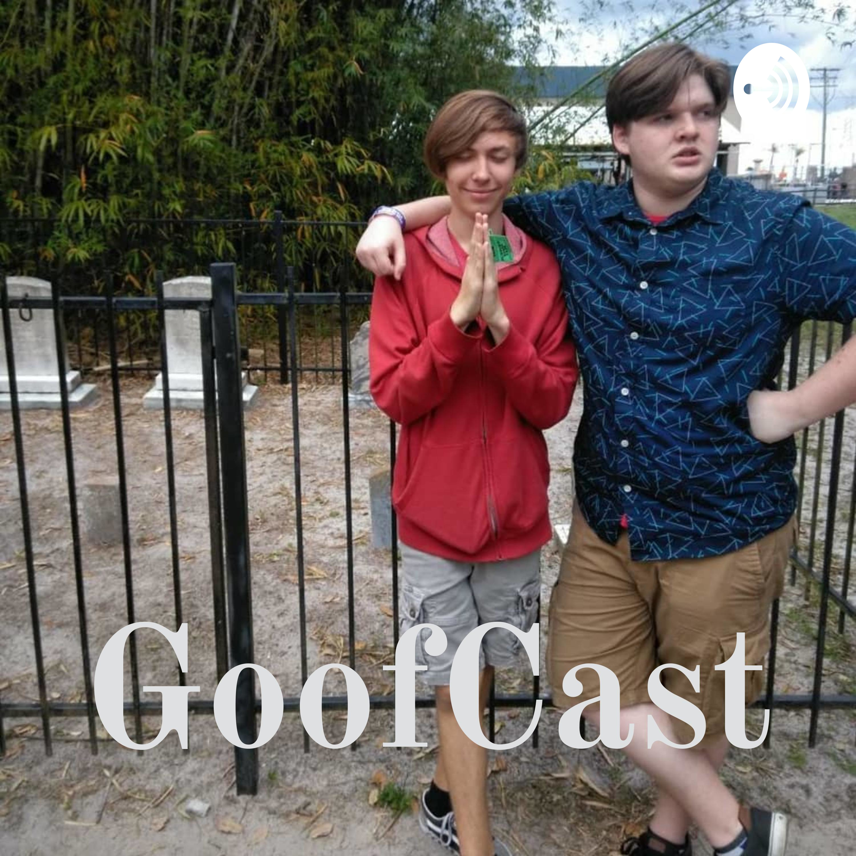 GoofCast