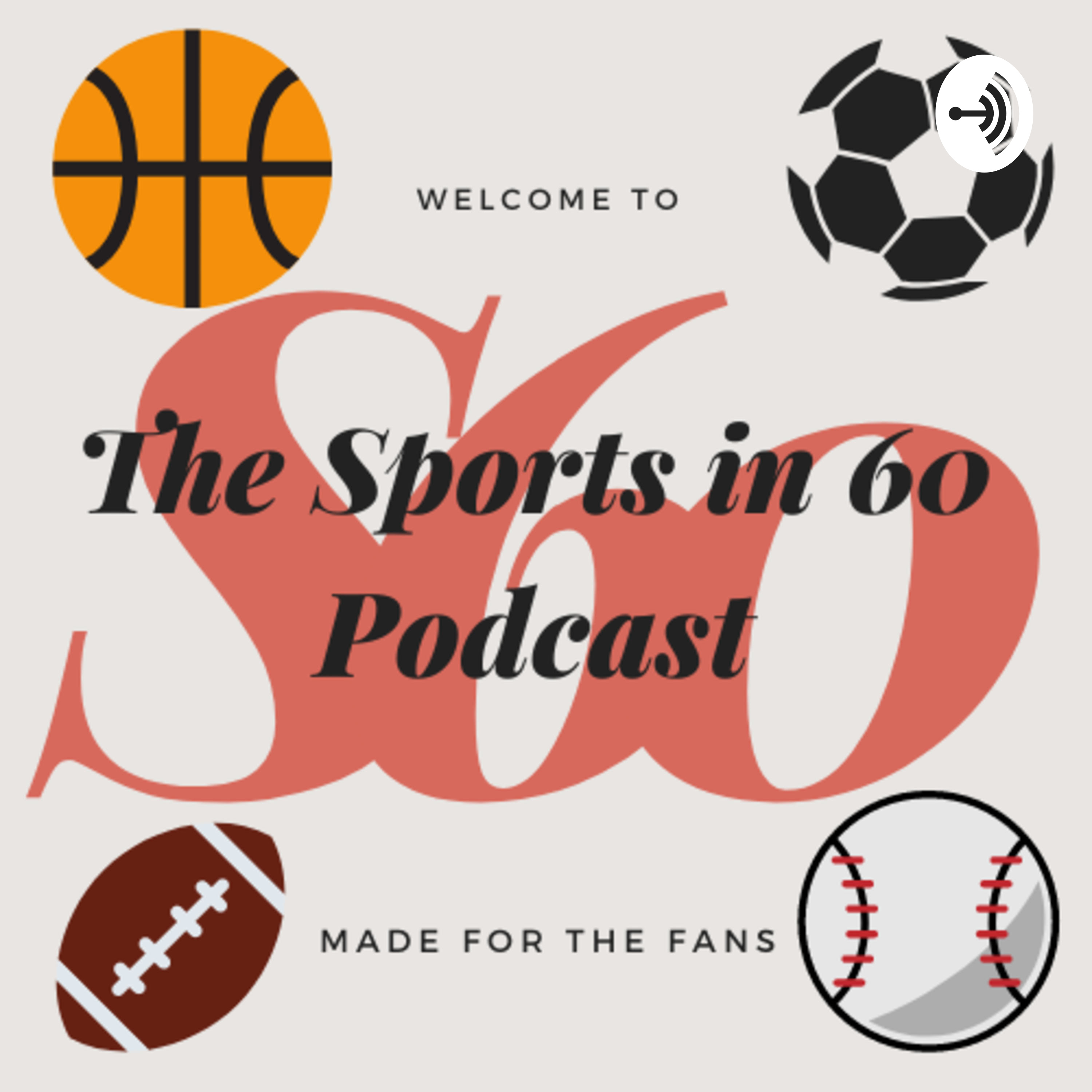 EP 5: Bundesliga, George Floyd’s Affect on Sports, and the NBA’s Hopeful Return