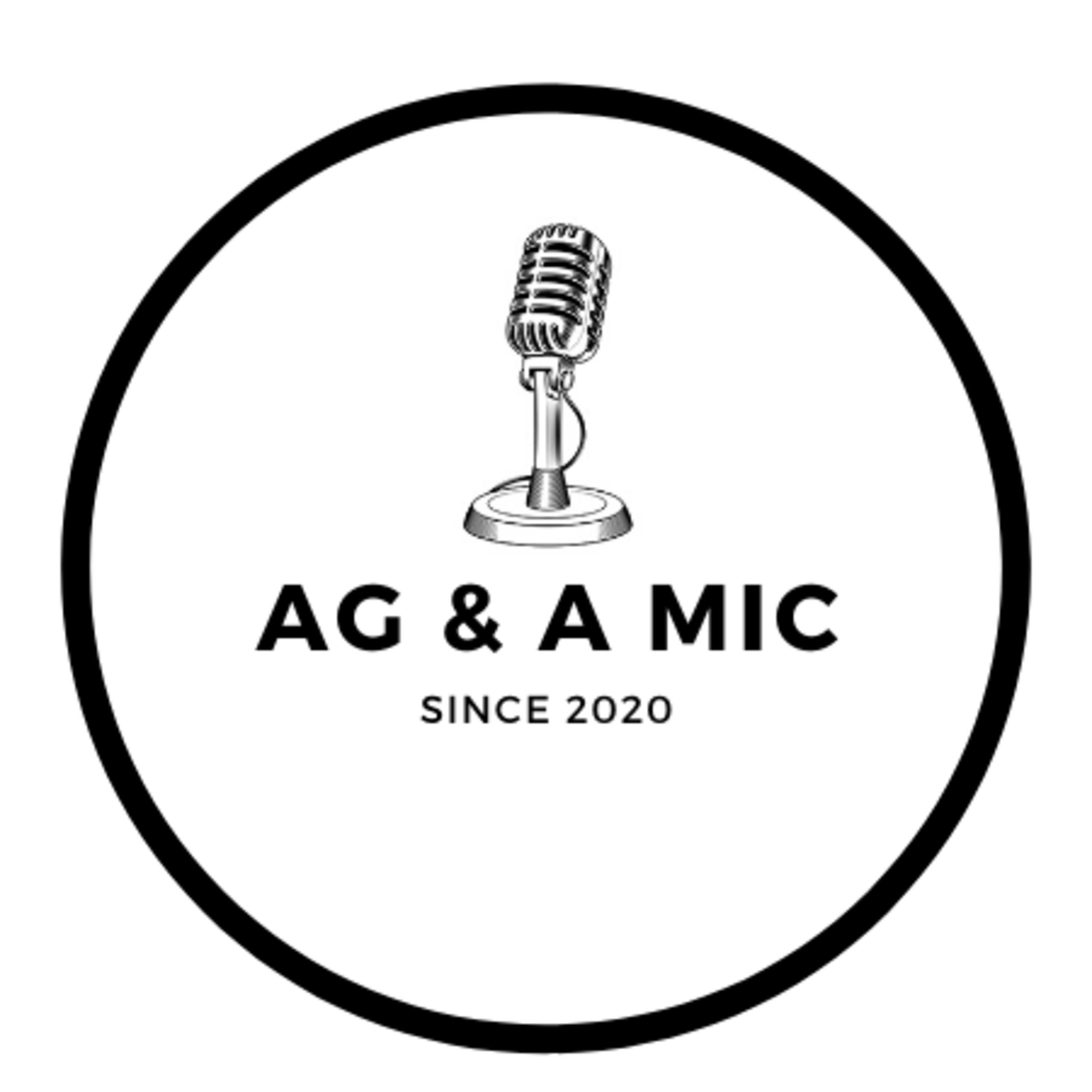 AG & a Mic