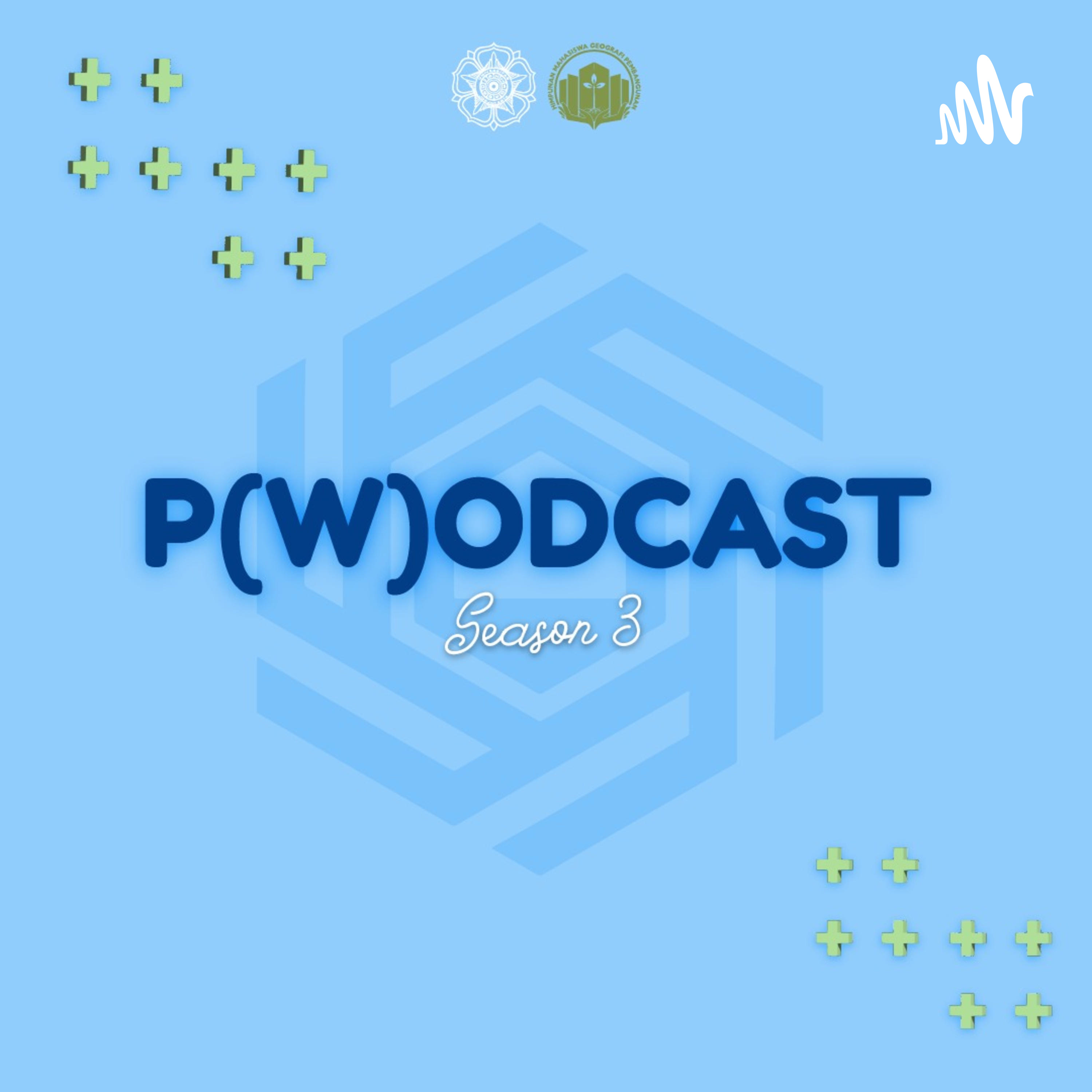 P(W)ODCAST