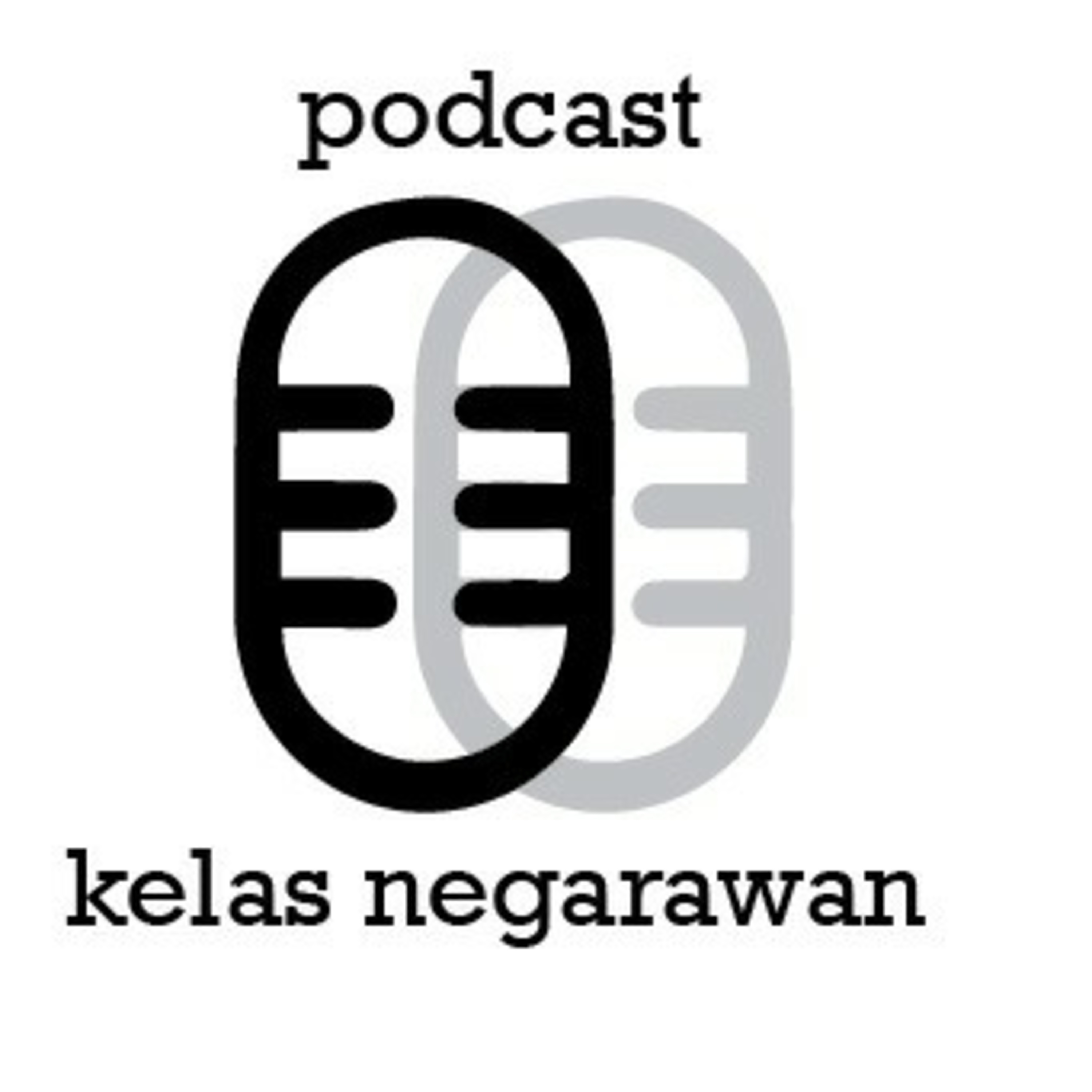 PODCAST KELAS NEGARAWAN MUDA
