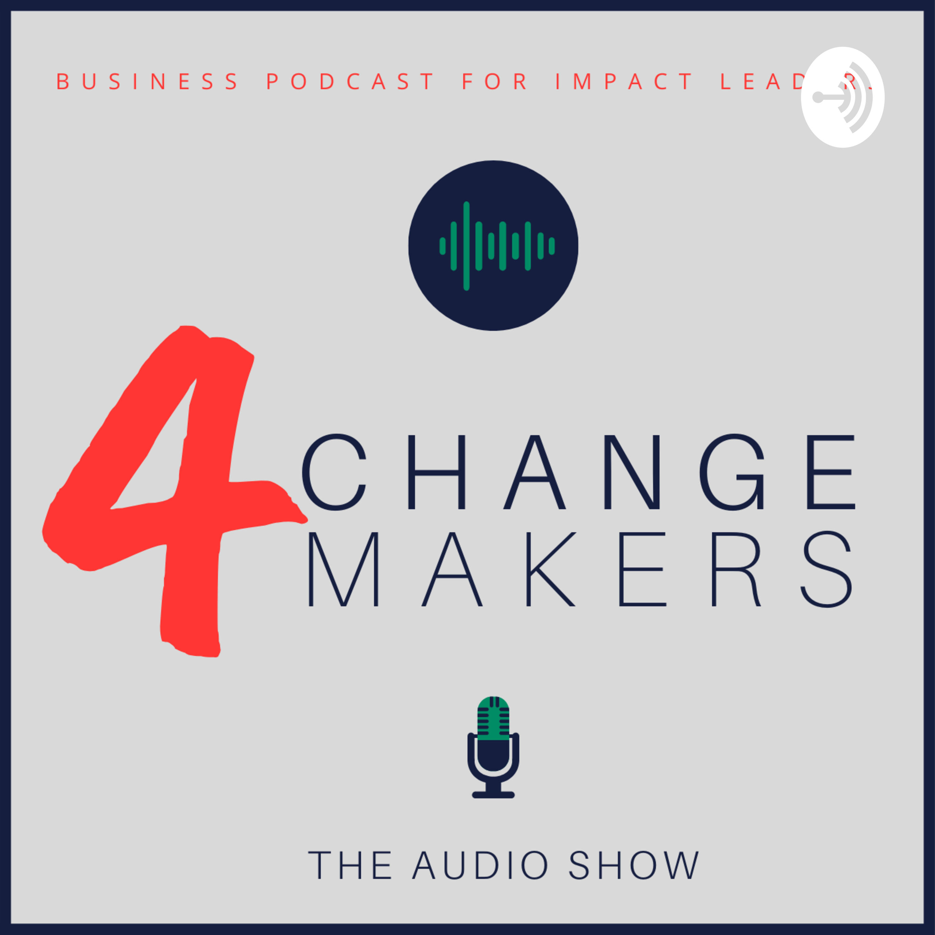 The 4ChangeMakers Show