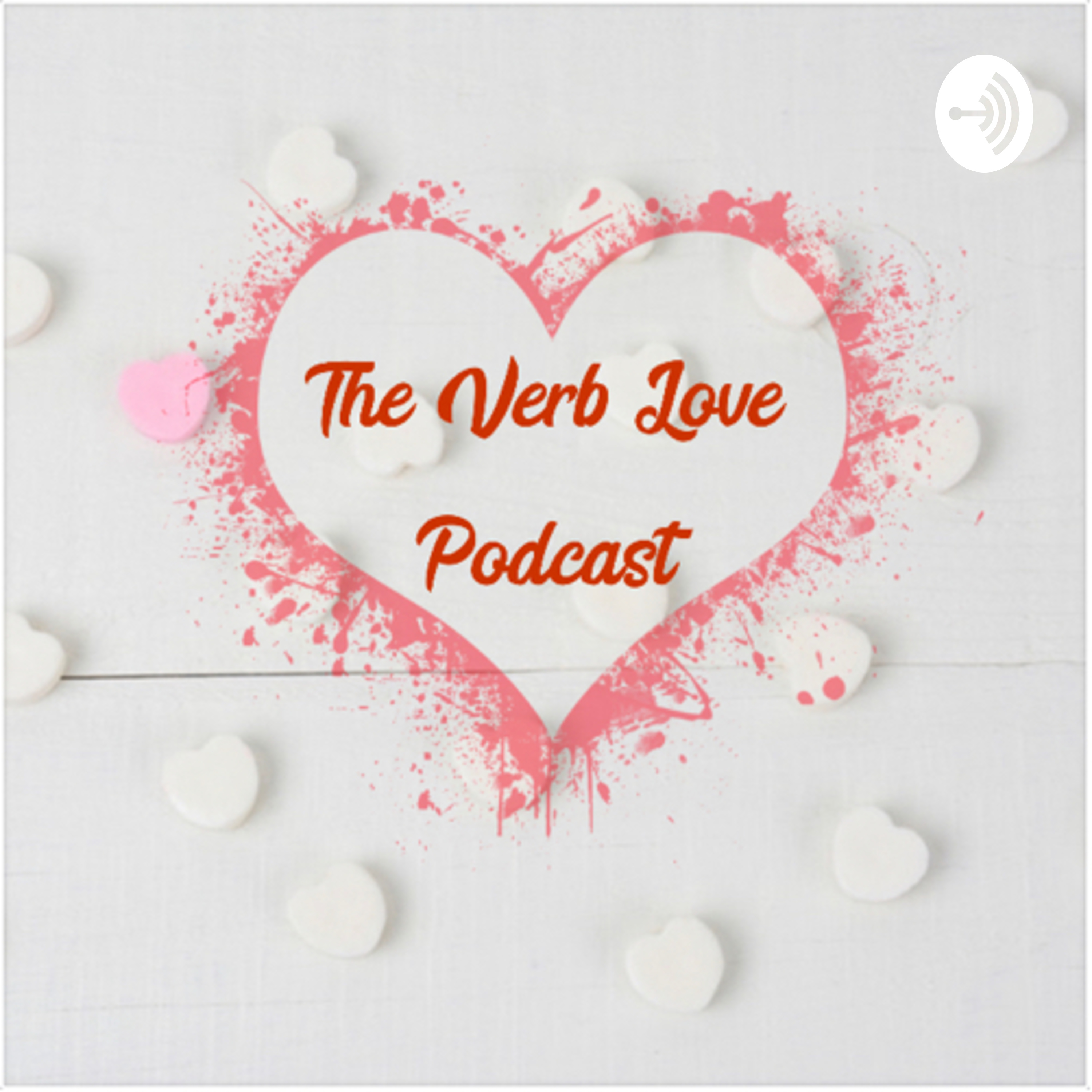 The Verb Love Podcast