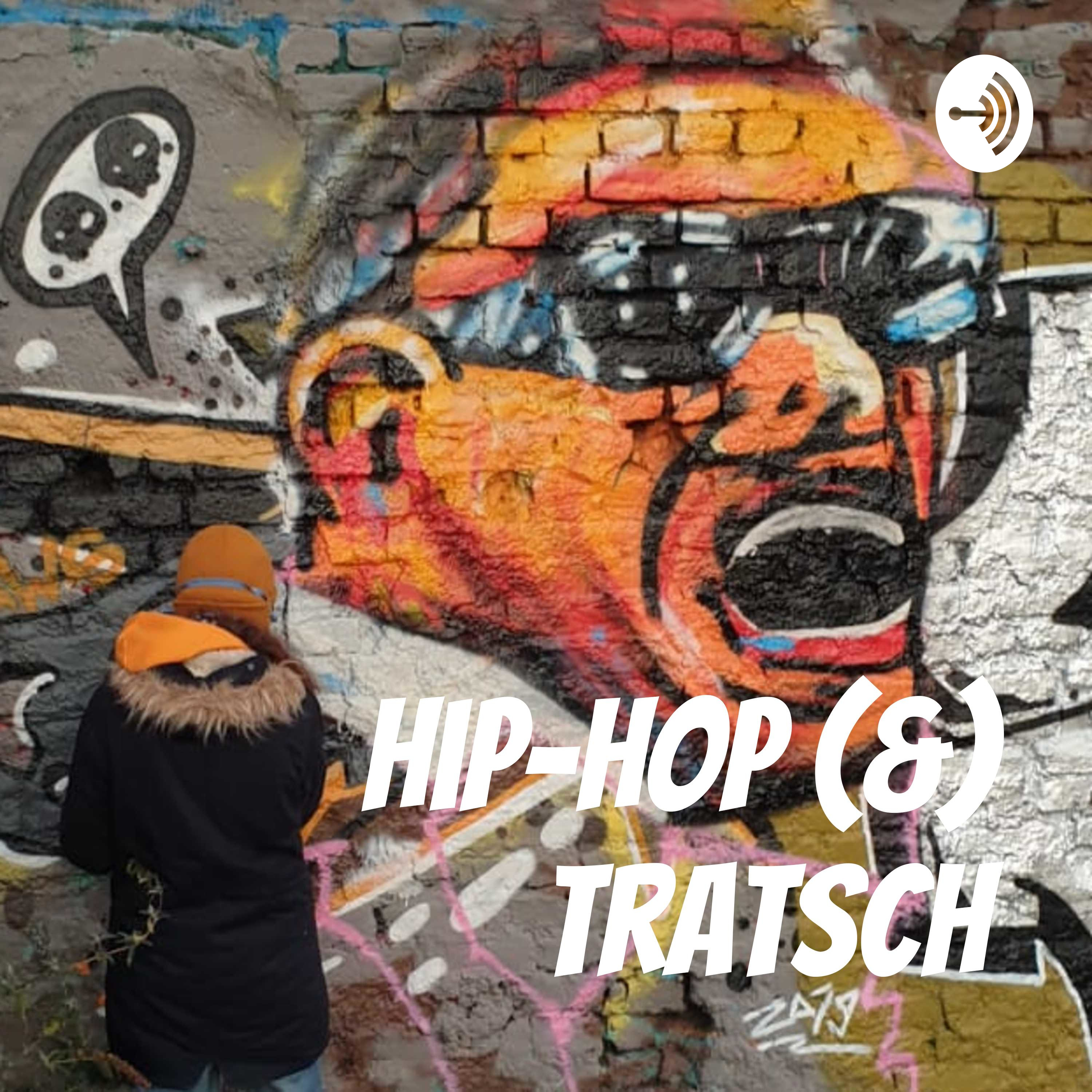 Hip-Hop (&) Tratsch