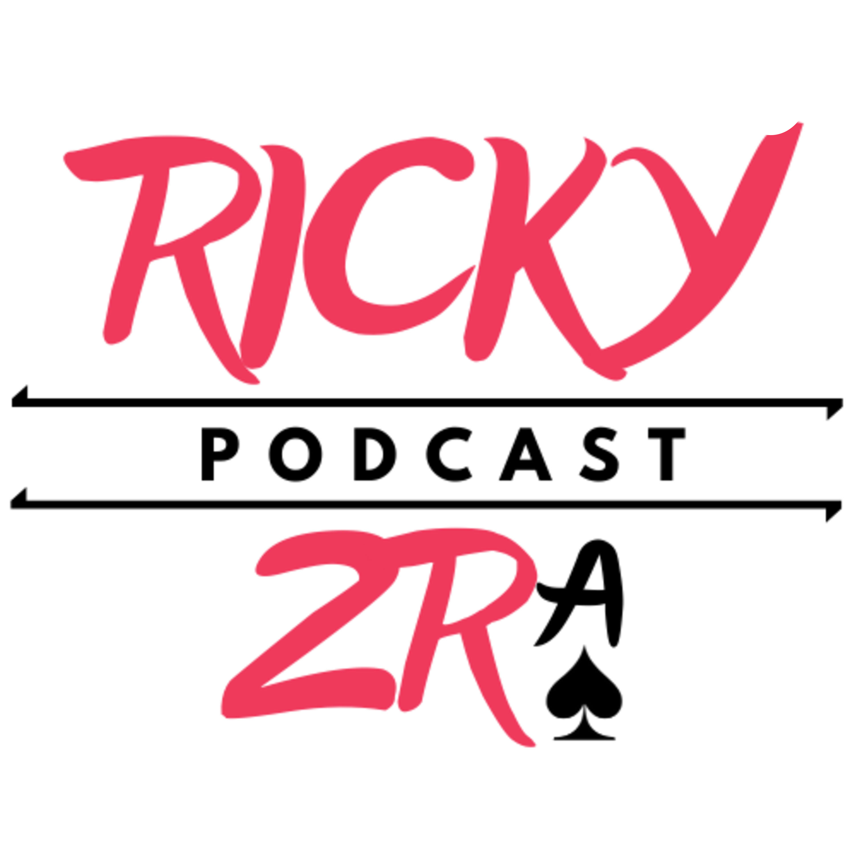 Ricky2ra Podcast