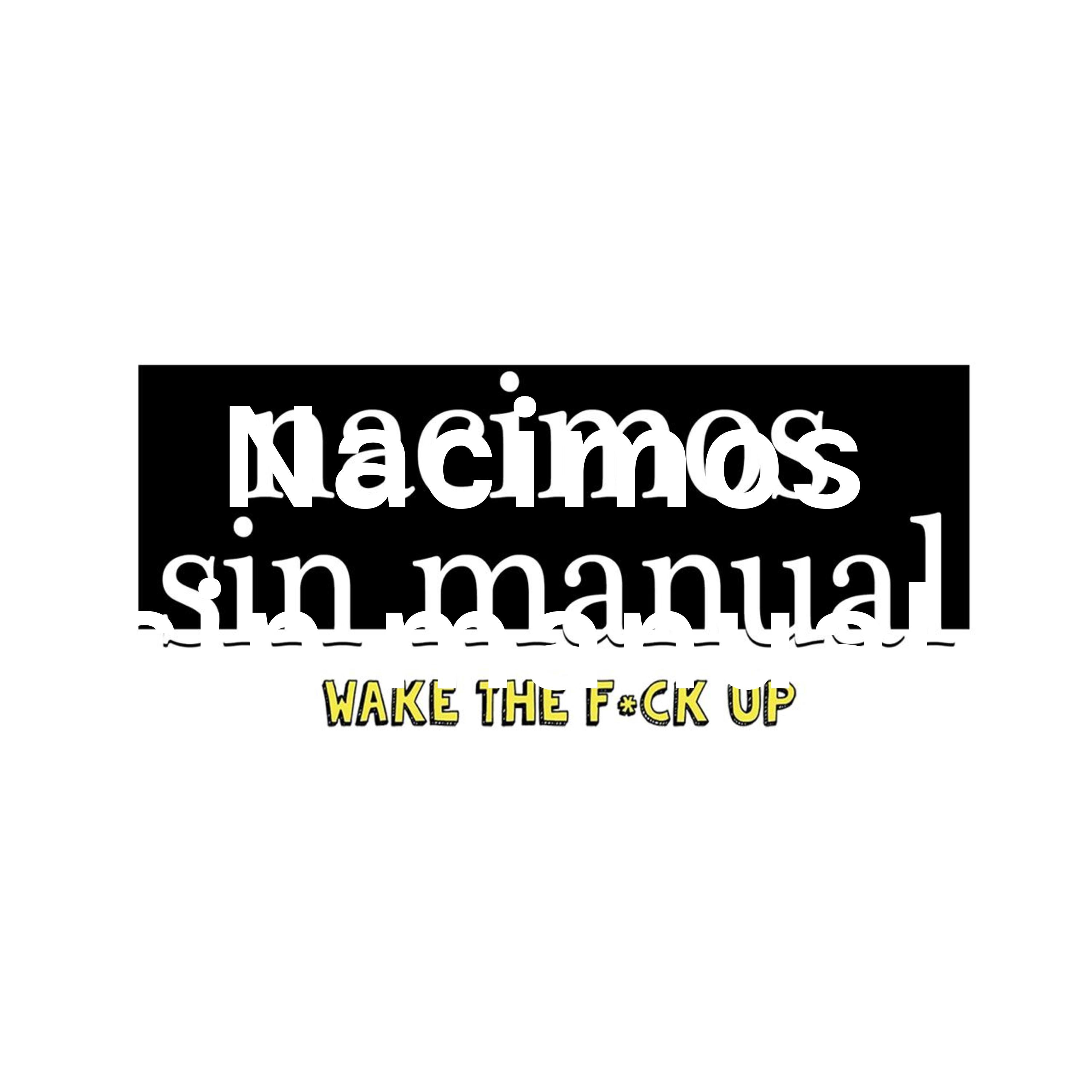 Nacimos sin manual 