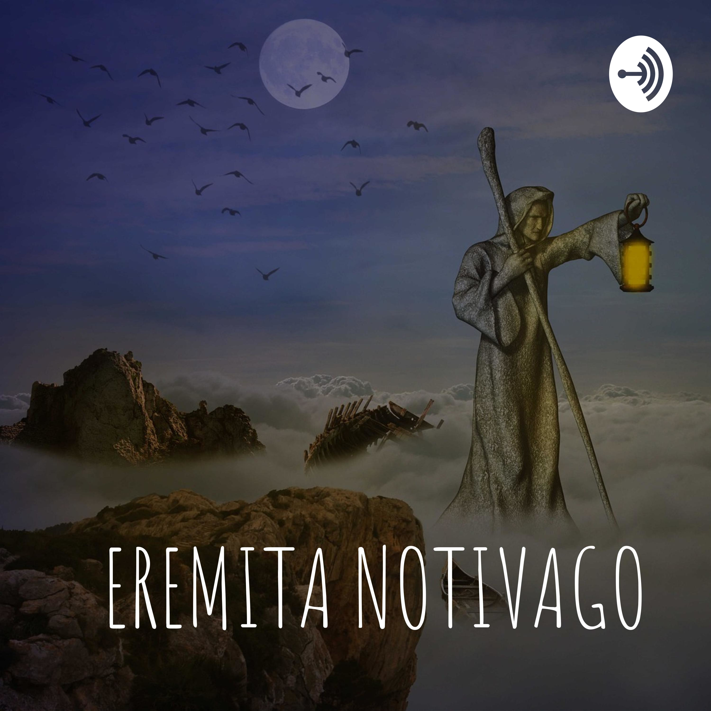 EREMITA NOTIVAGO