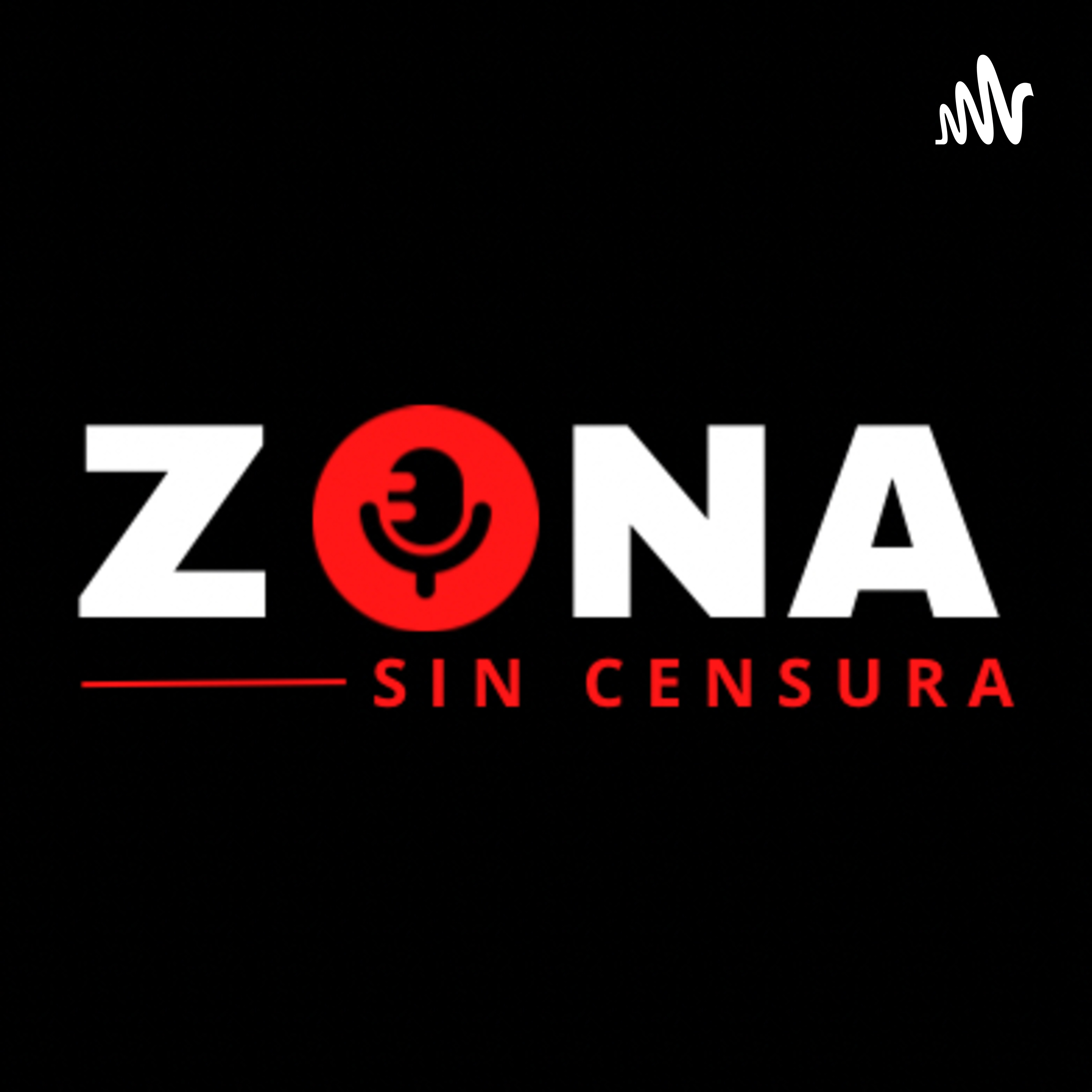 ZONA SIN CENSURA 