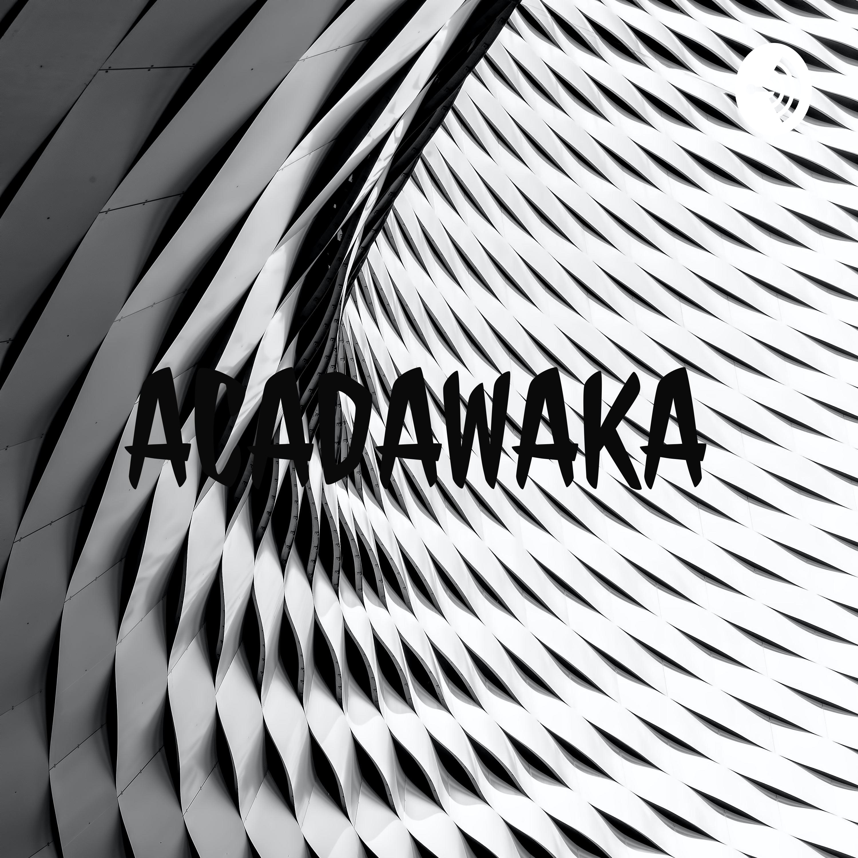 ACADAWAKA