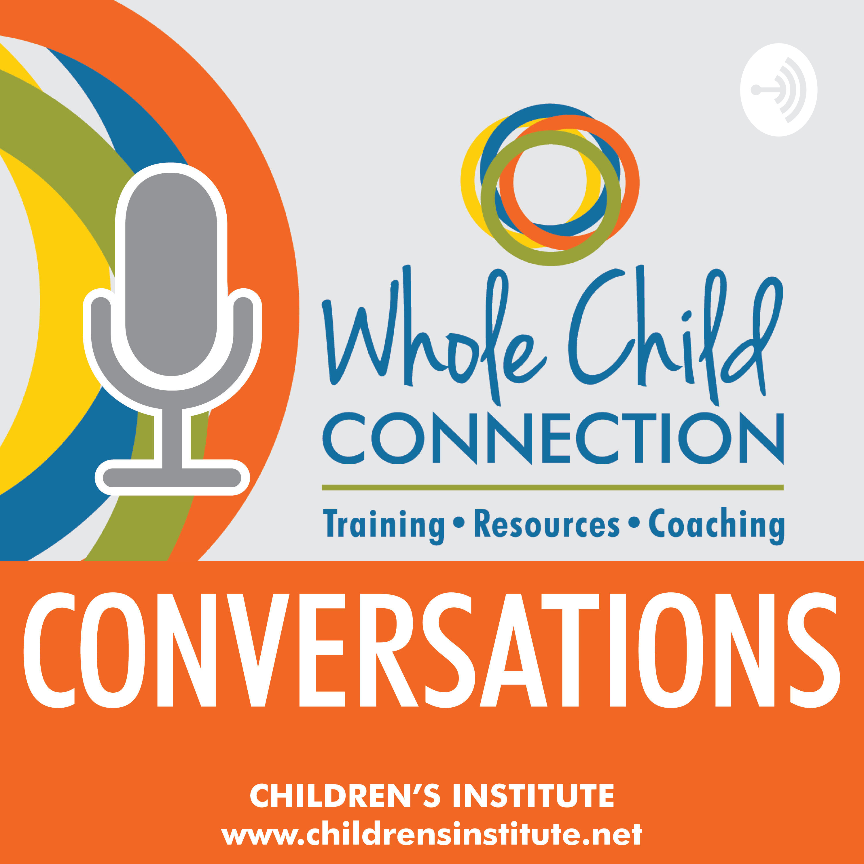 Whole Child Connection Conversations