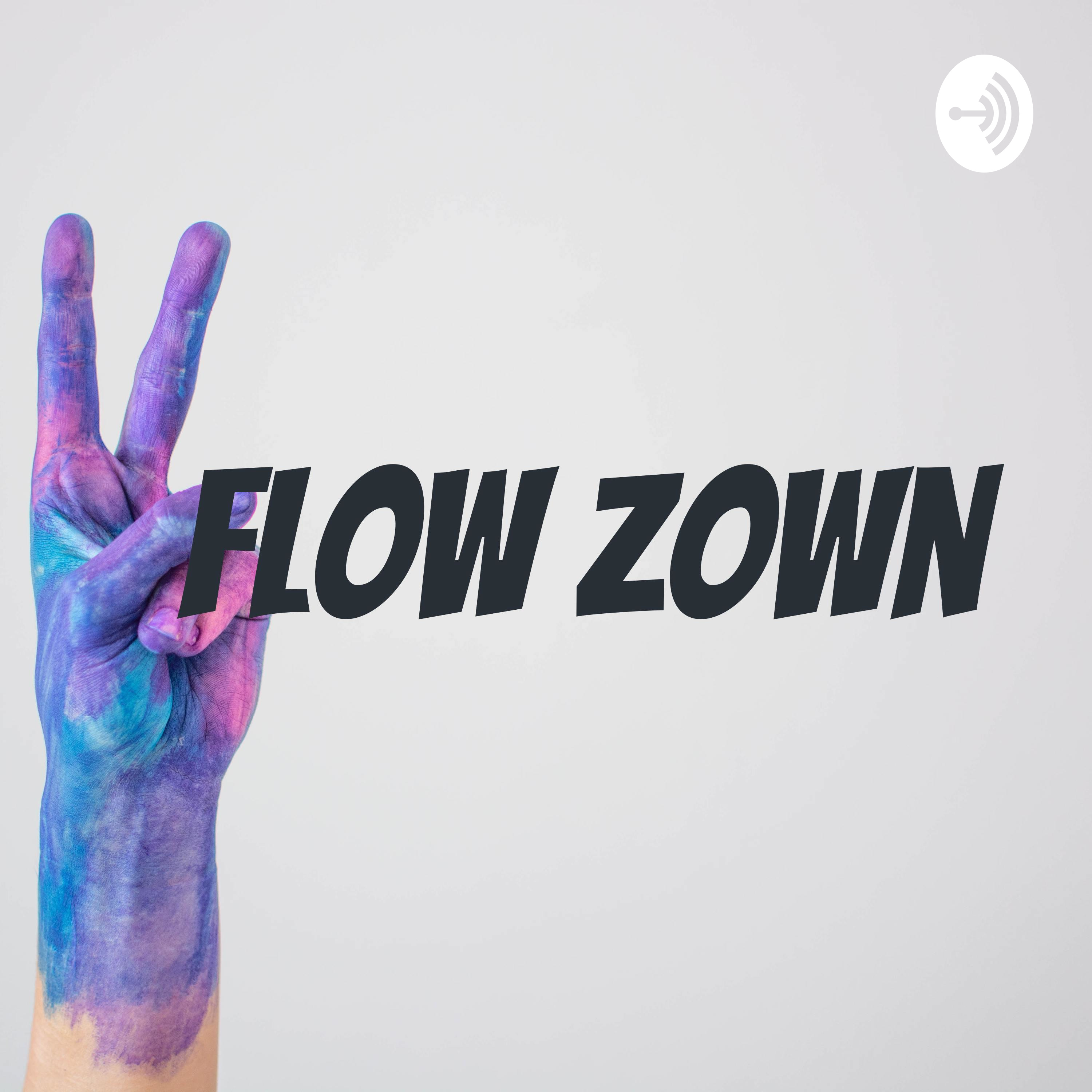 Flow Zown