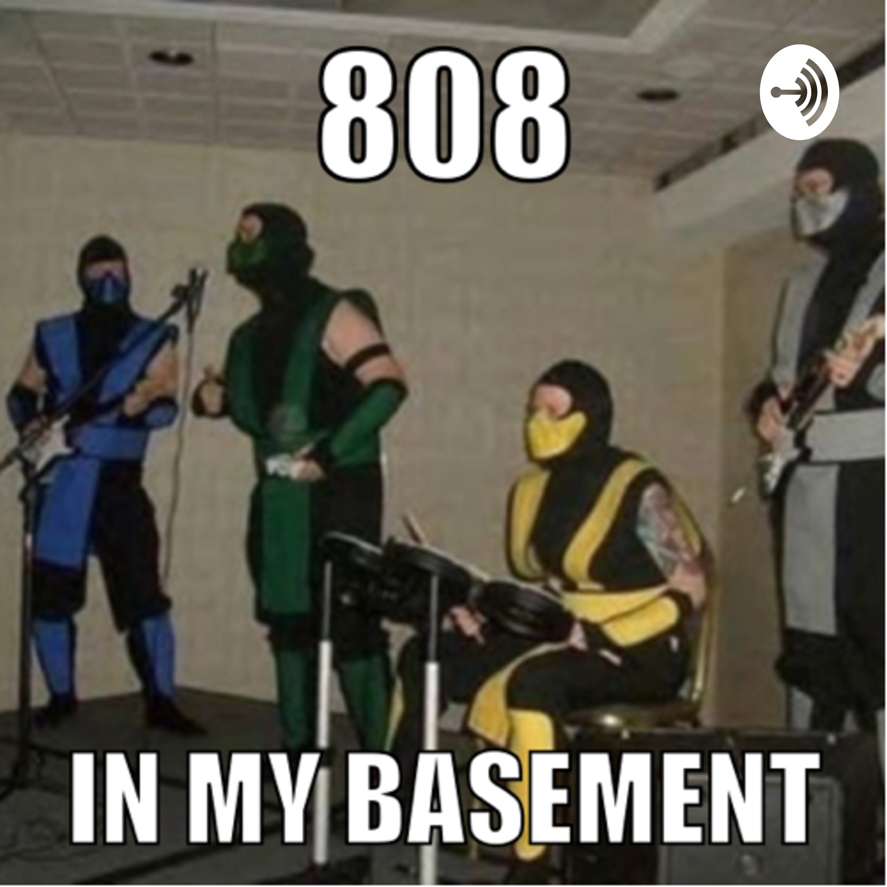 808 In my basement 