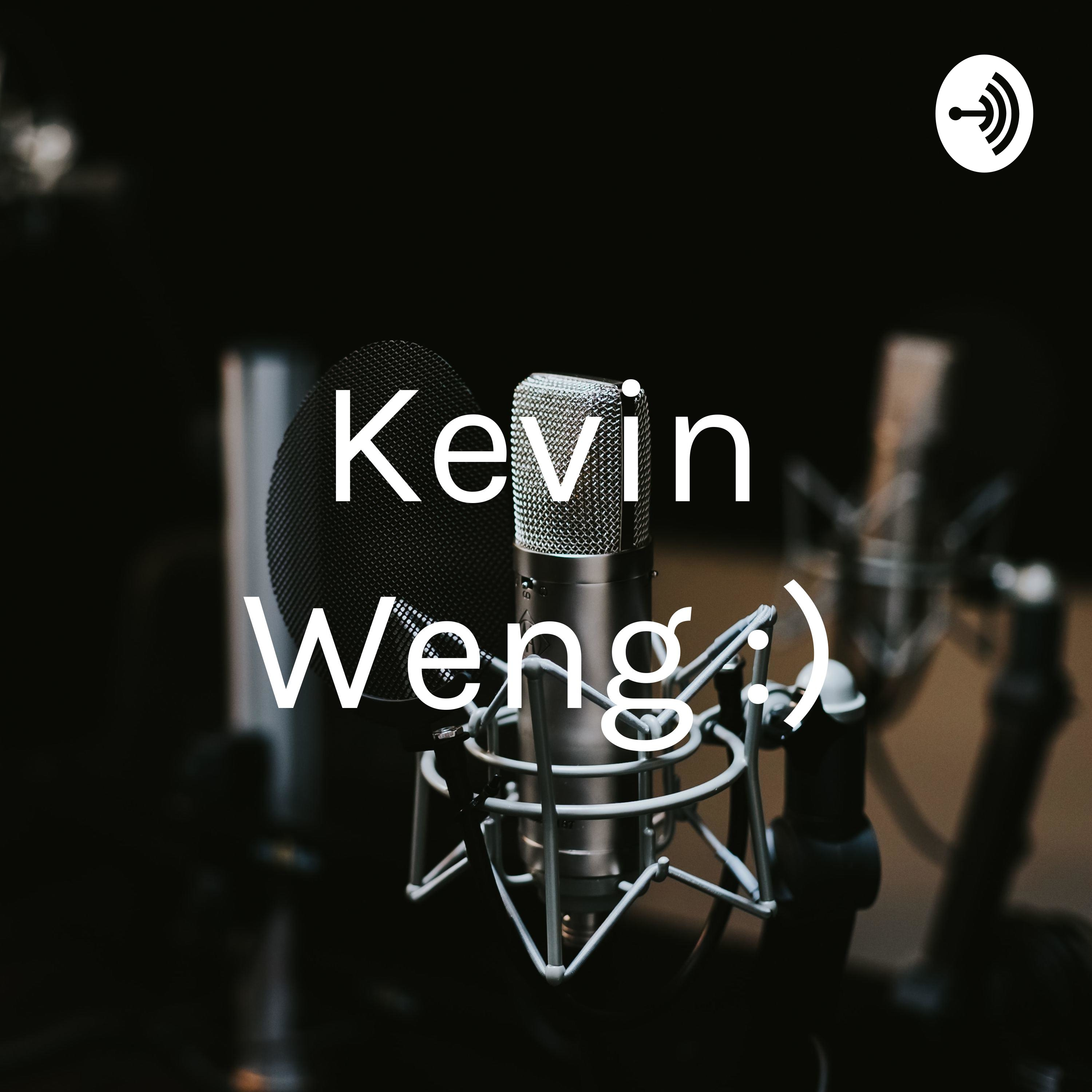 Kevin Weng :)