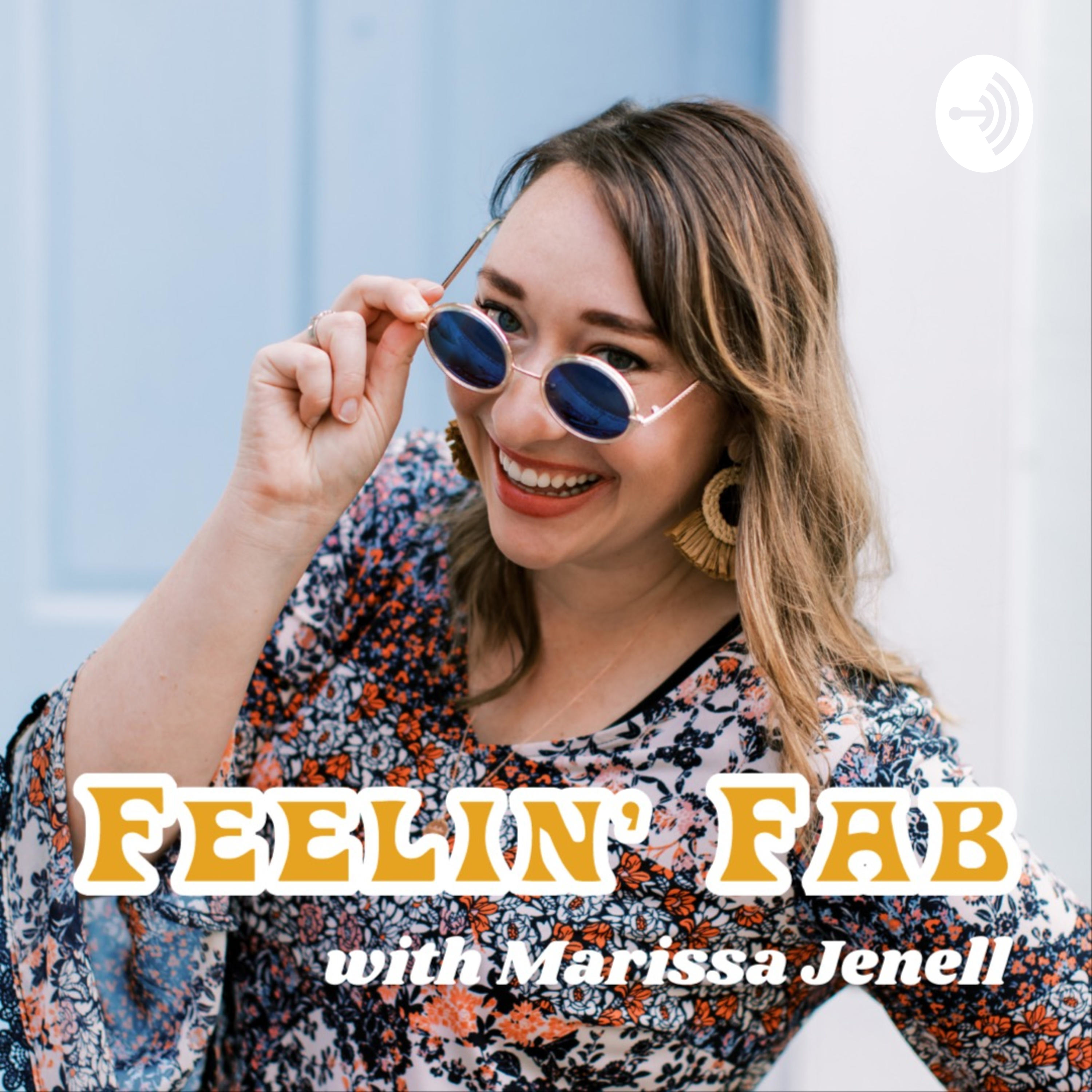 Feelin\' Fab with Marissa Jenell