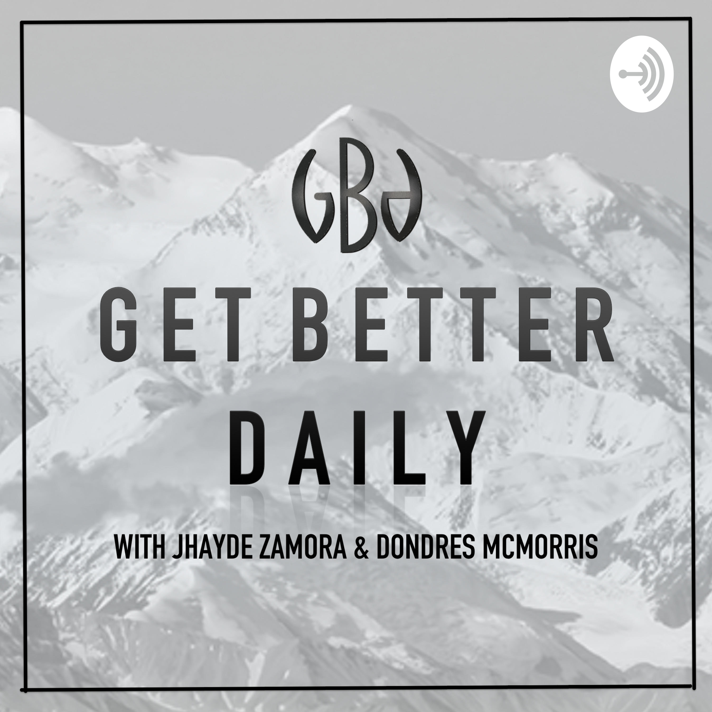 Get Better Daily