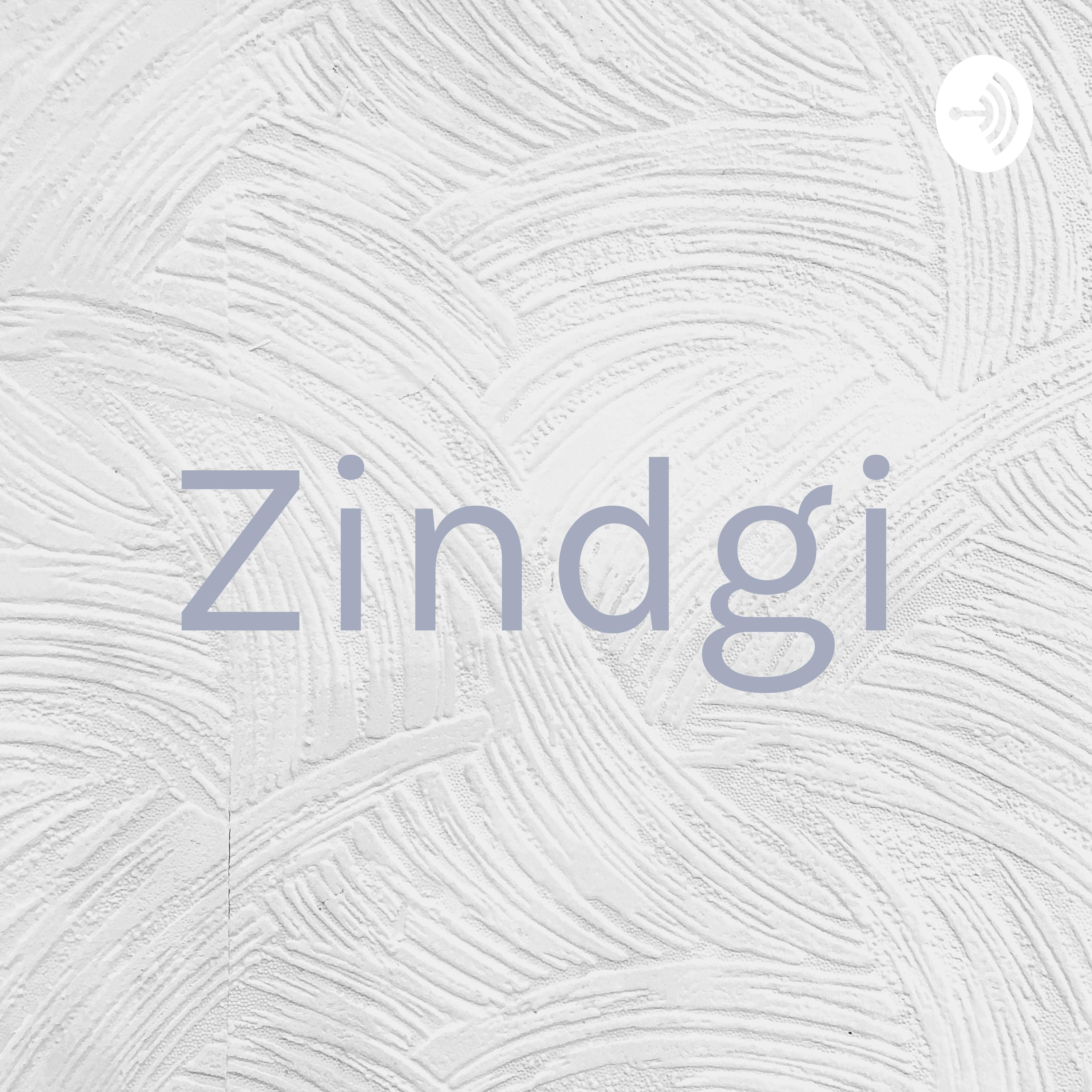 Zindgi