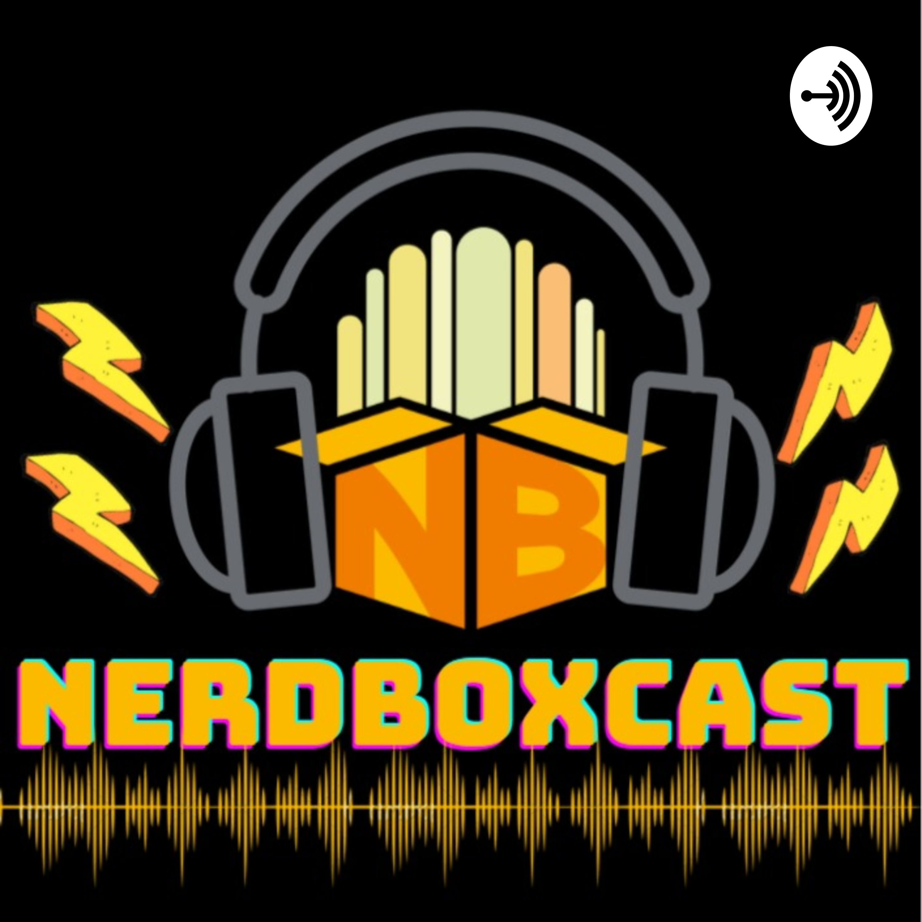 NERDBOXCAST