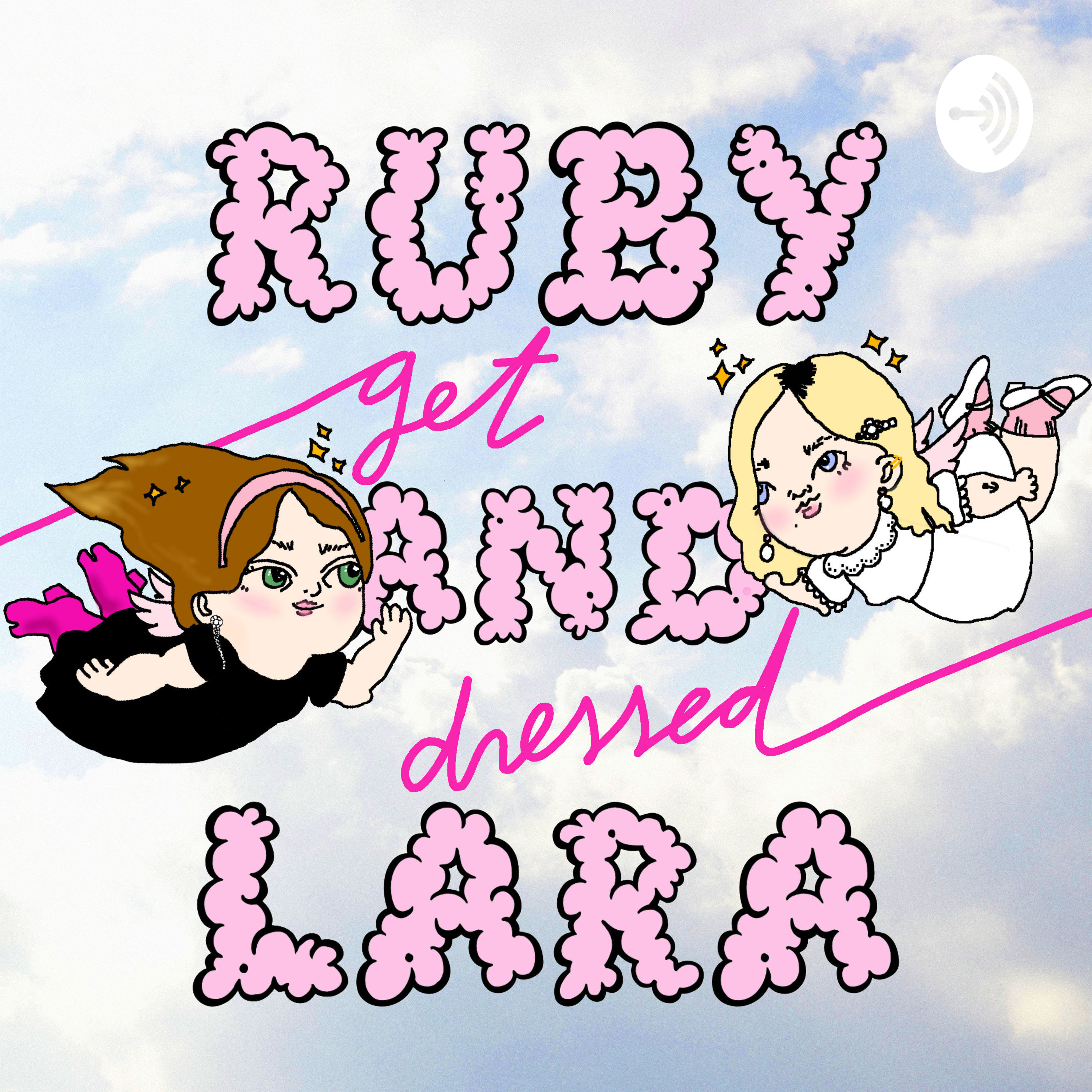 Ruby and Lara Get Dressed