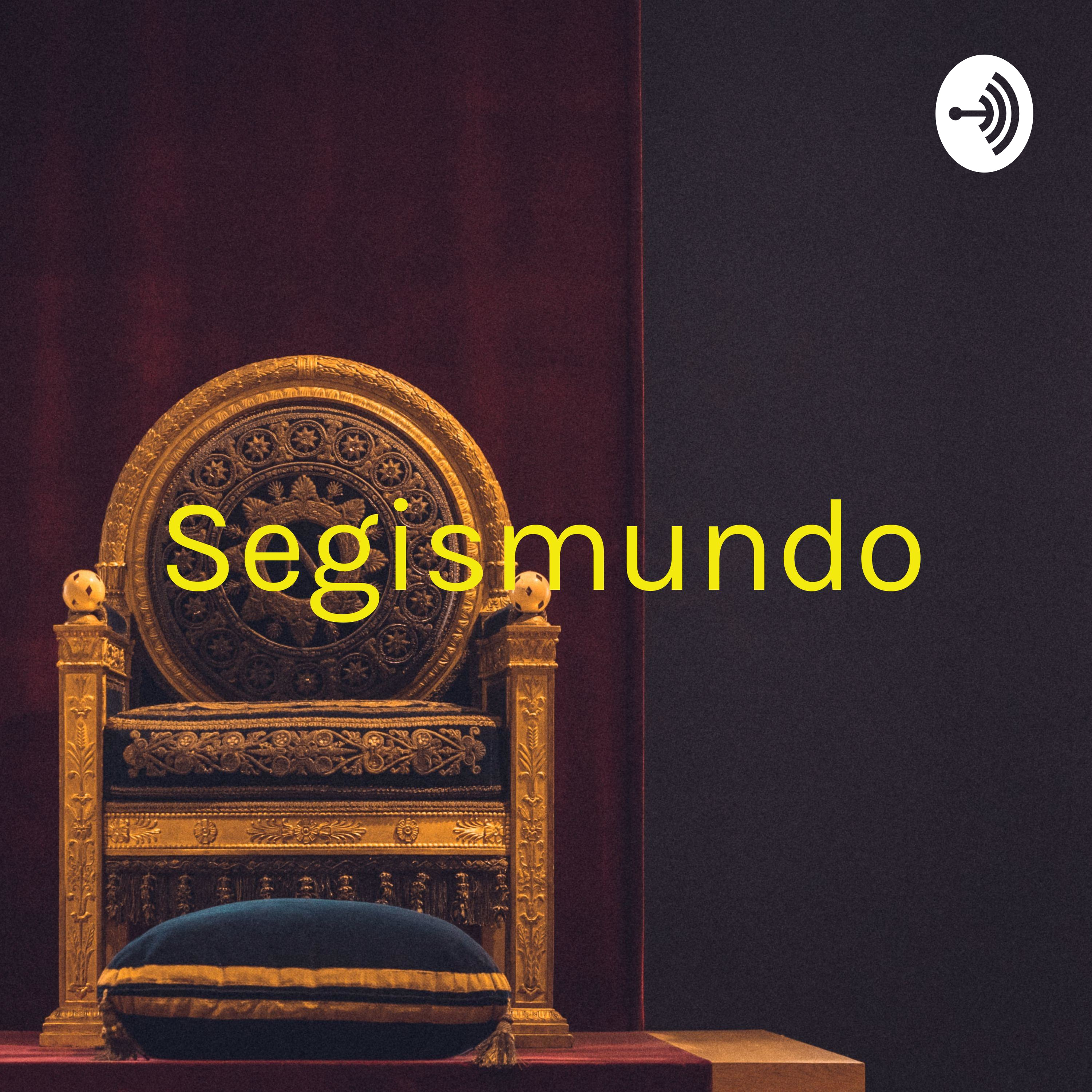 Segismundo - Sueña el rey, que es rey
