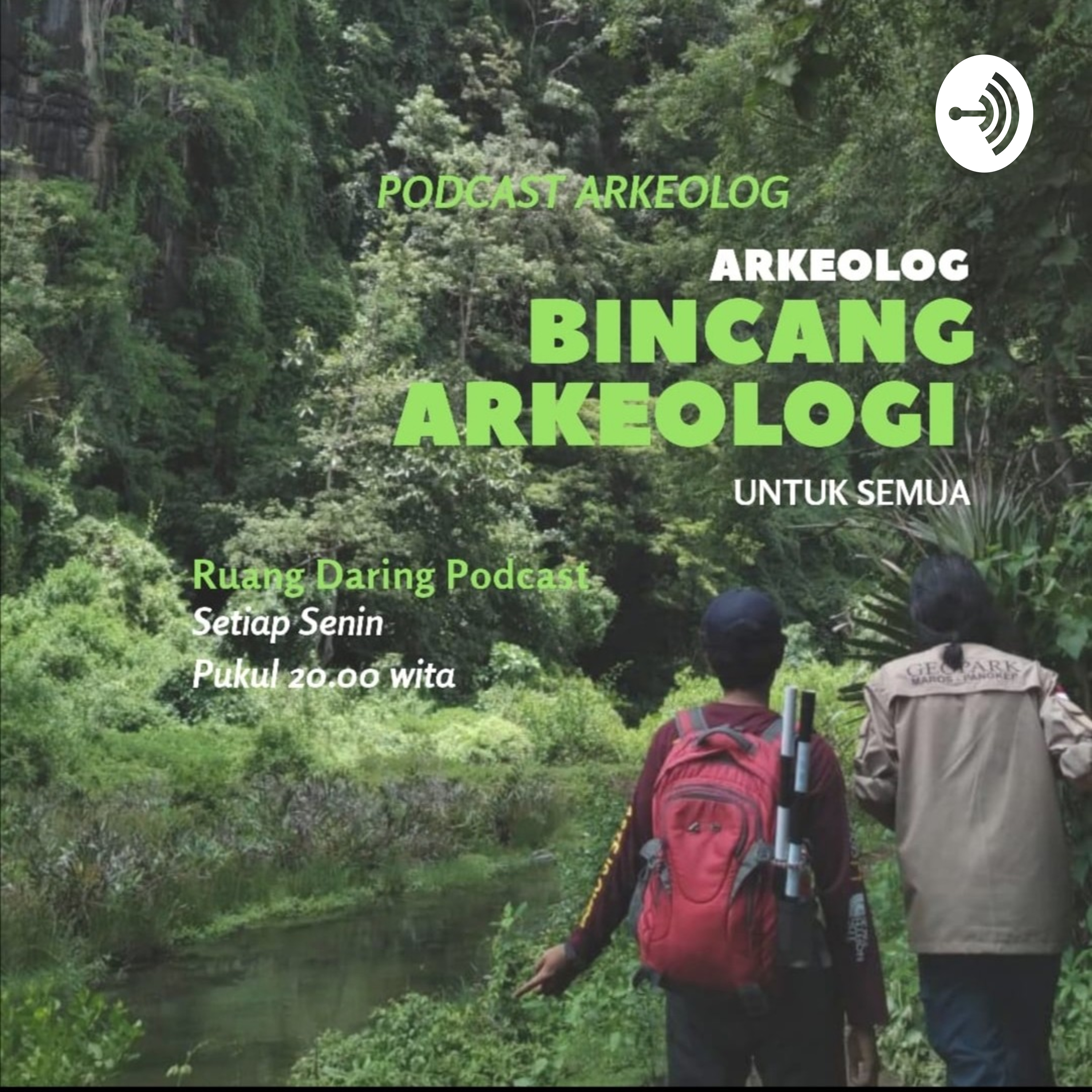 ARKEOLOG BINCANG ARKEOLOGI