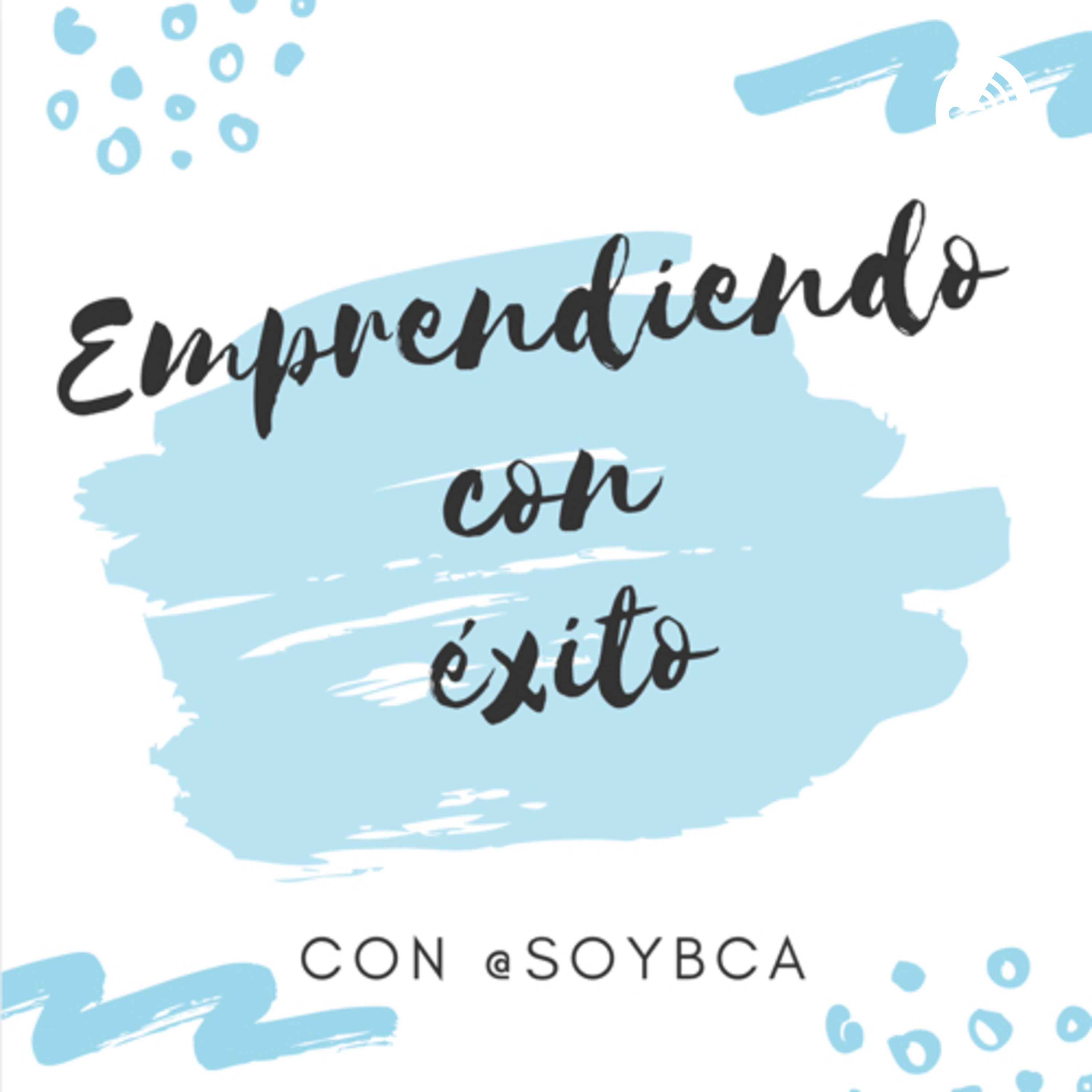 Emprendiendo con éxito