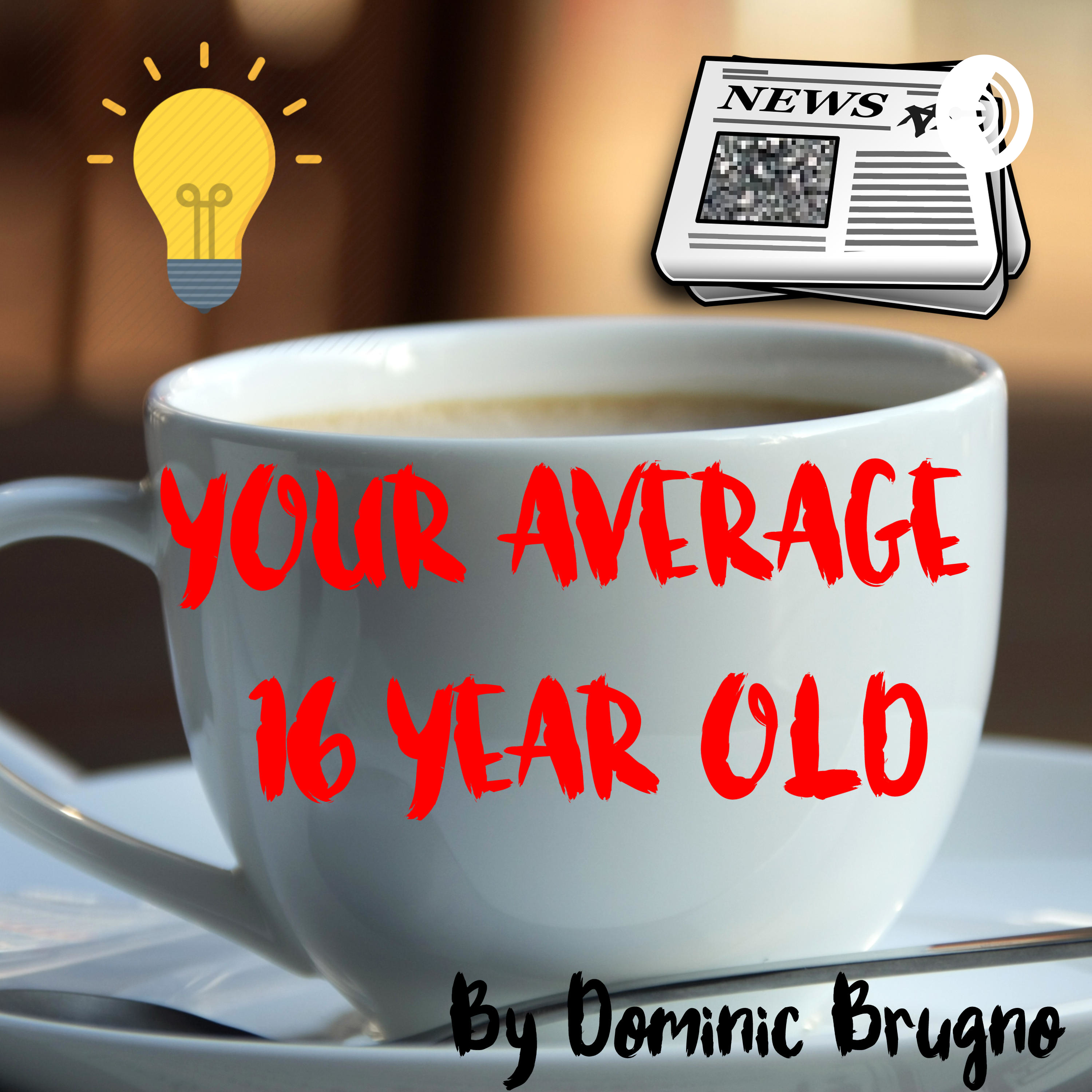 Your Average 16 Year-Old