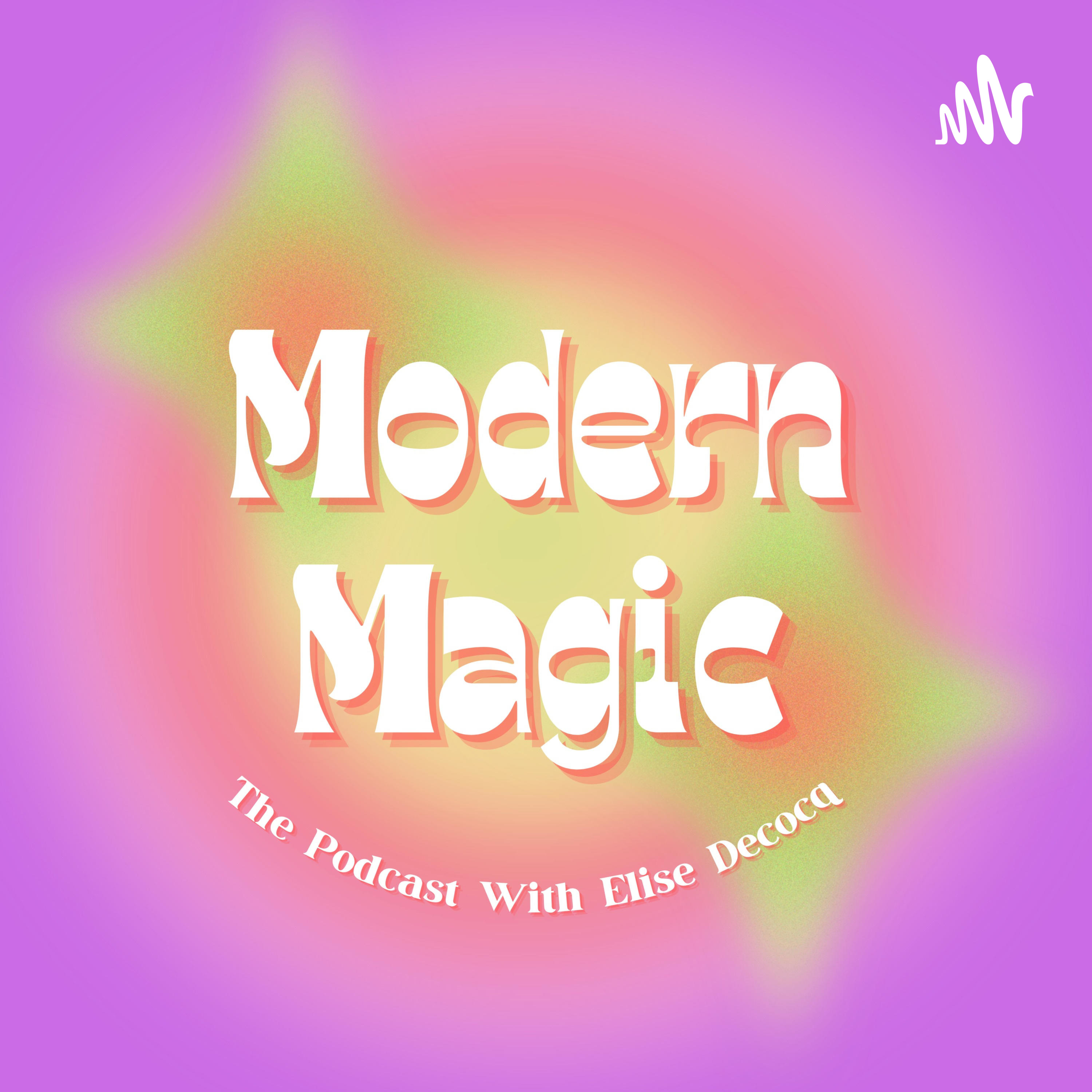 Modern Magic