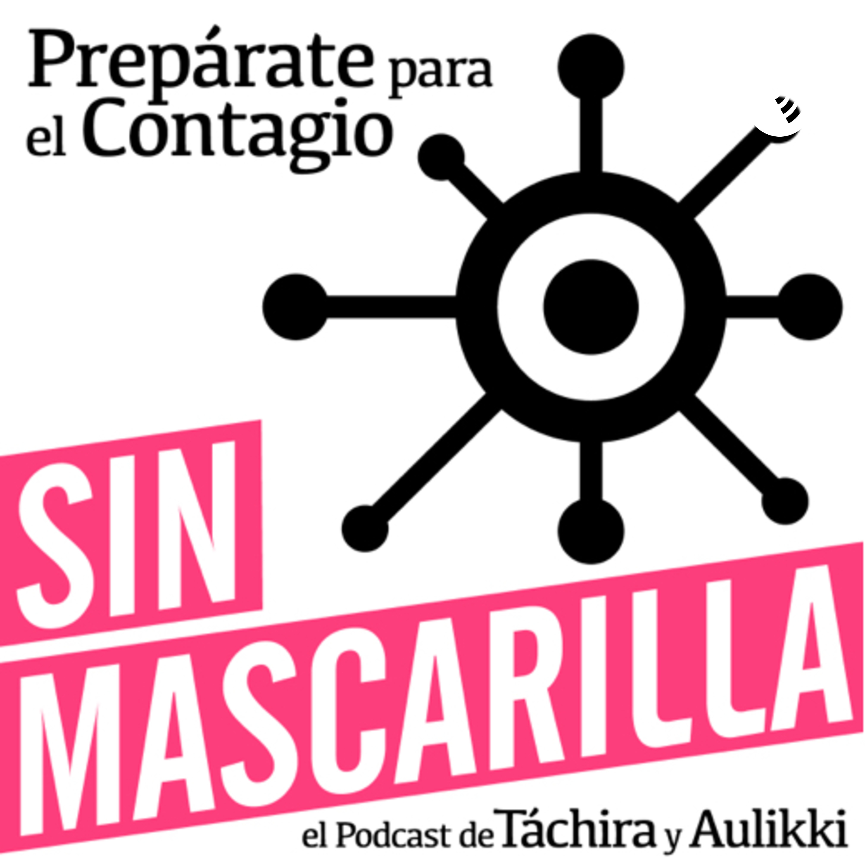 Sin Mascarilla