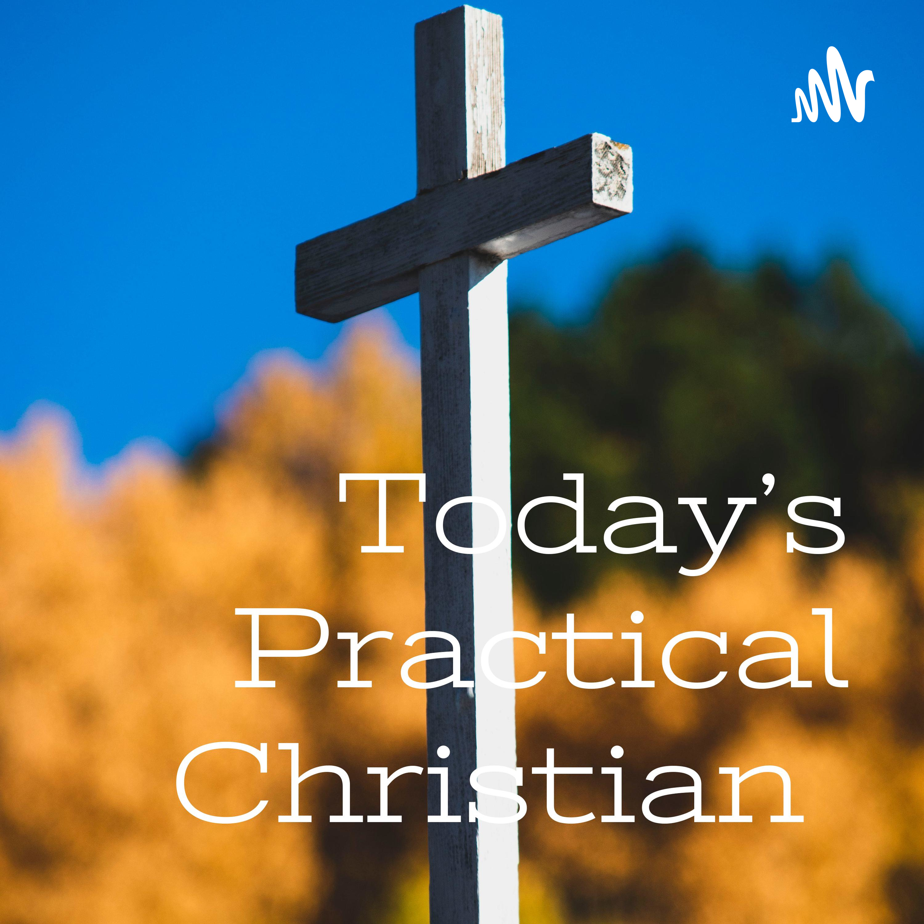 Today\'s Practical Christian