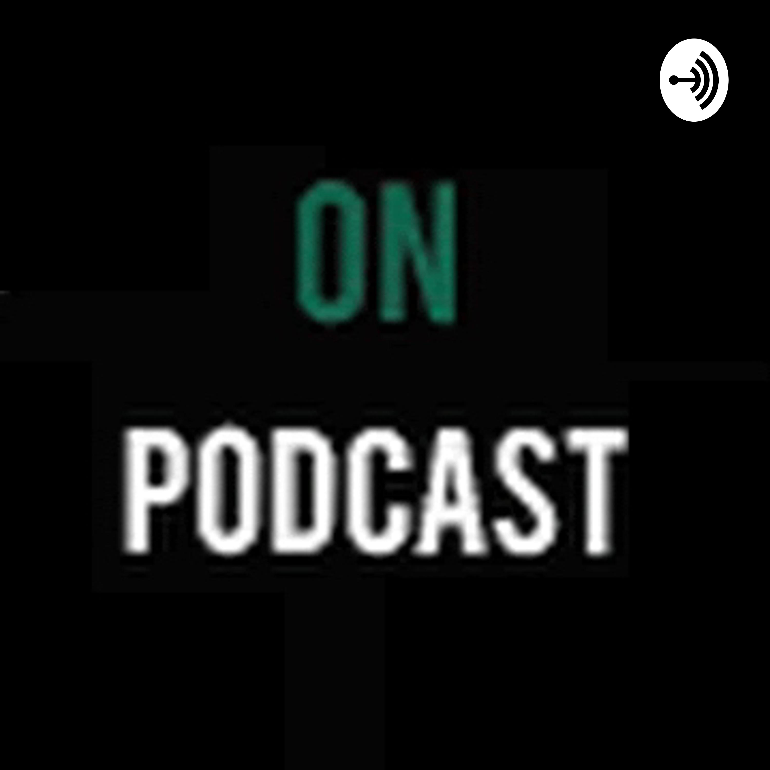 ON PODCAST