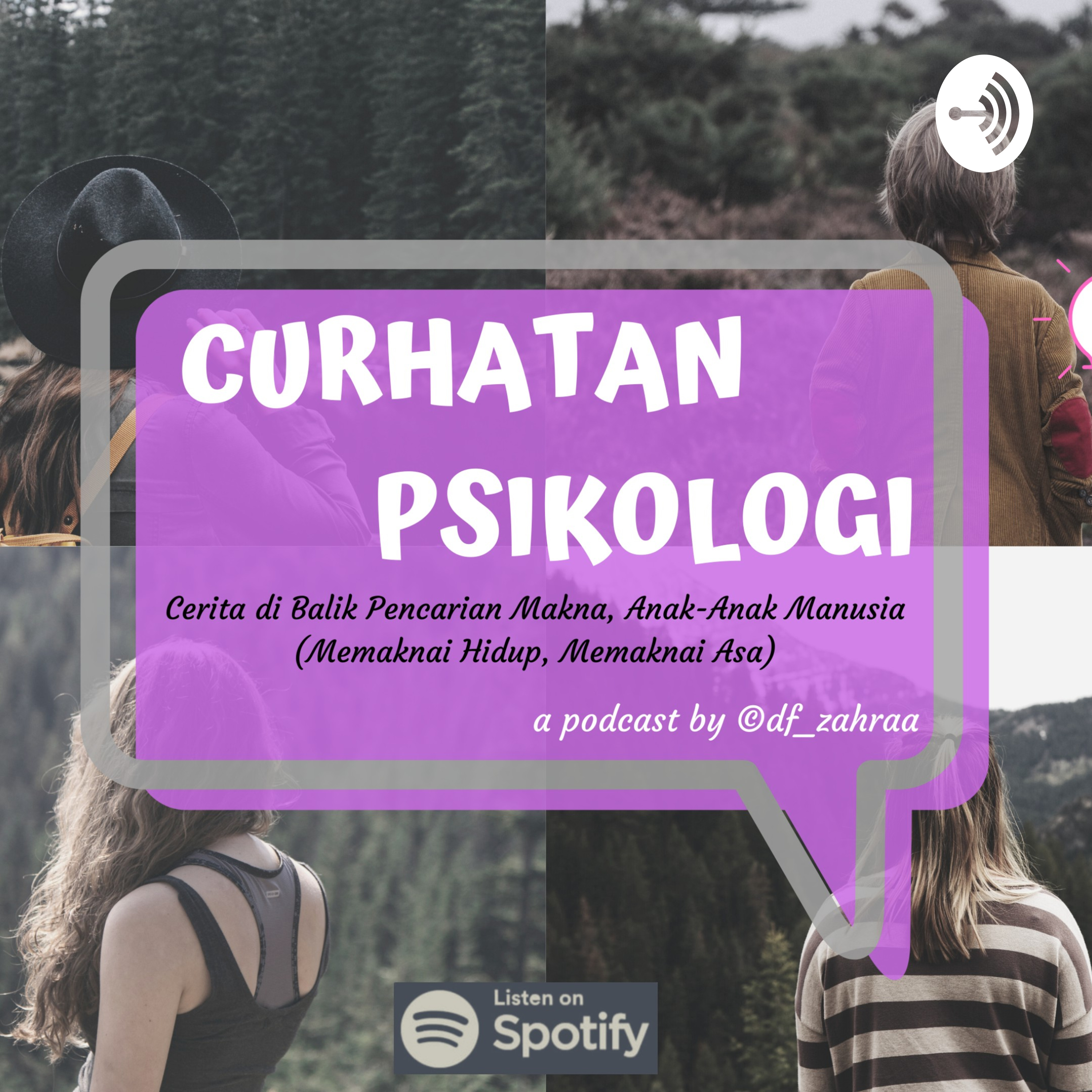 Podcast Curhatan Psikologi