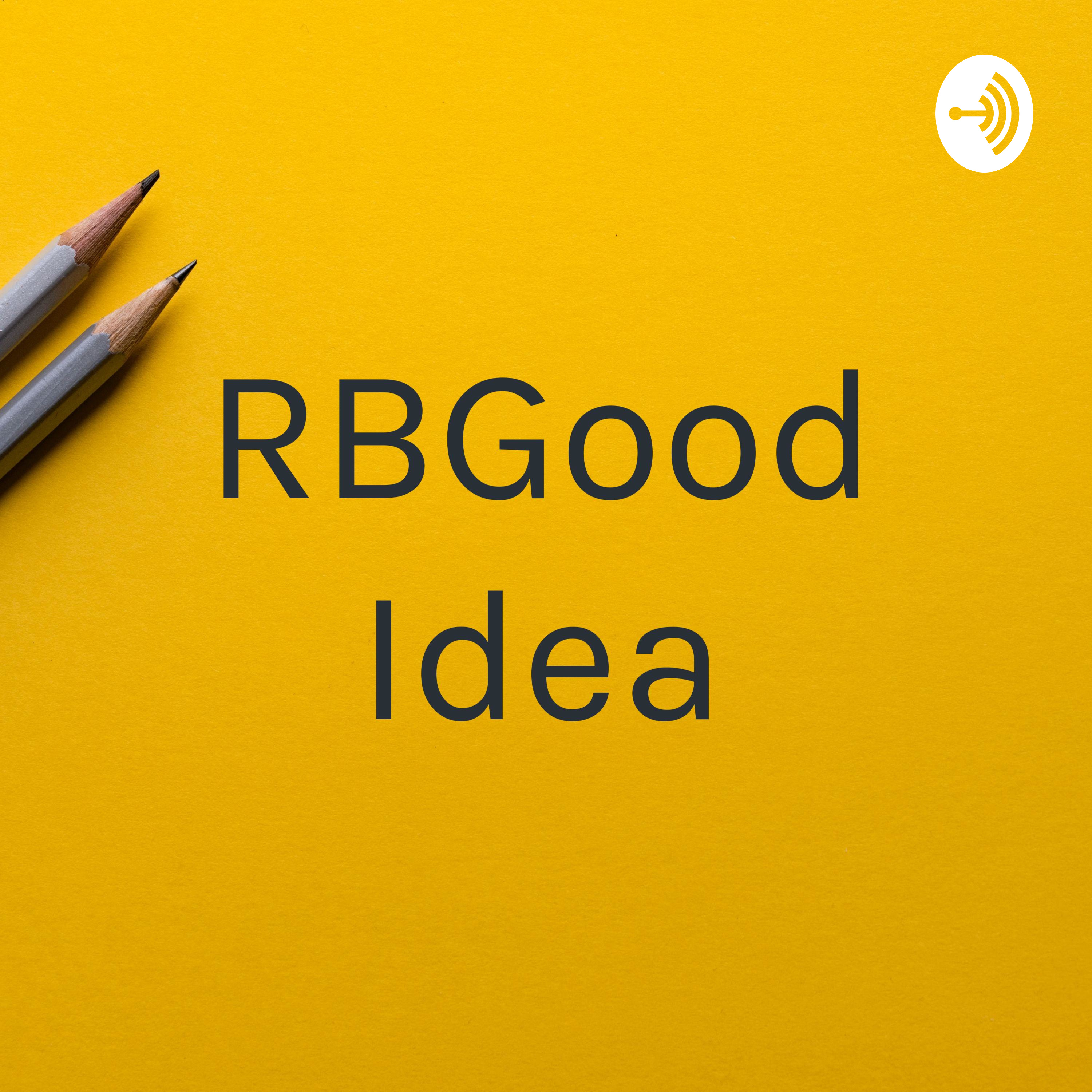 RBGood Idea