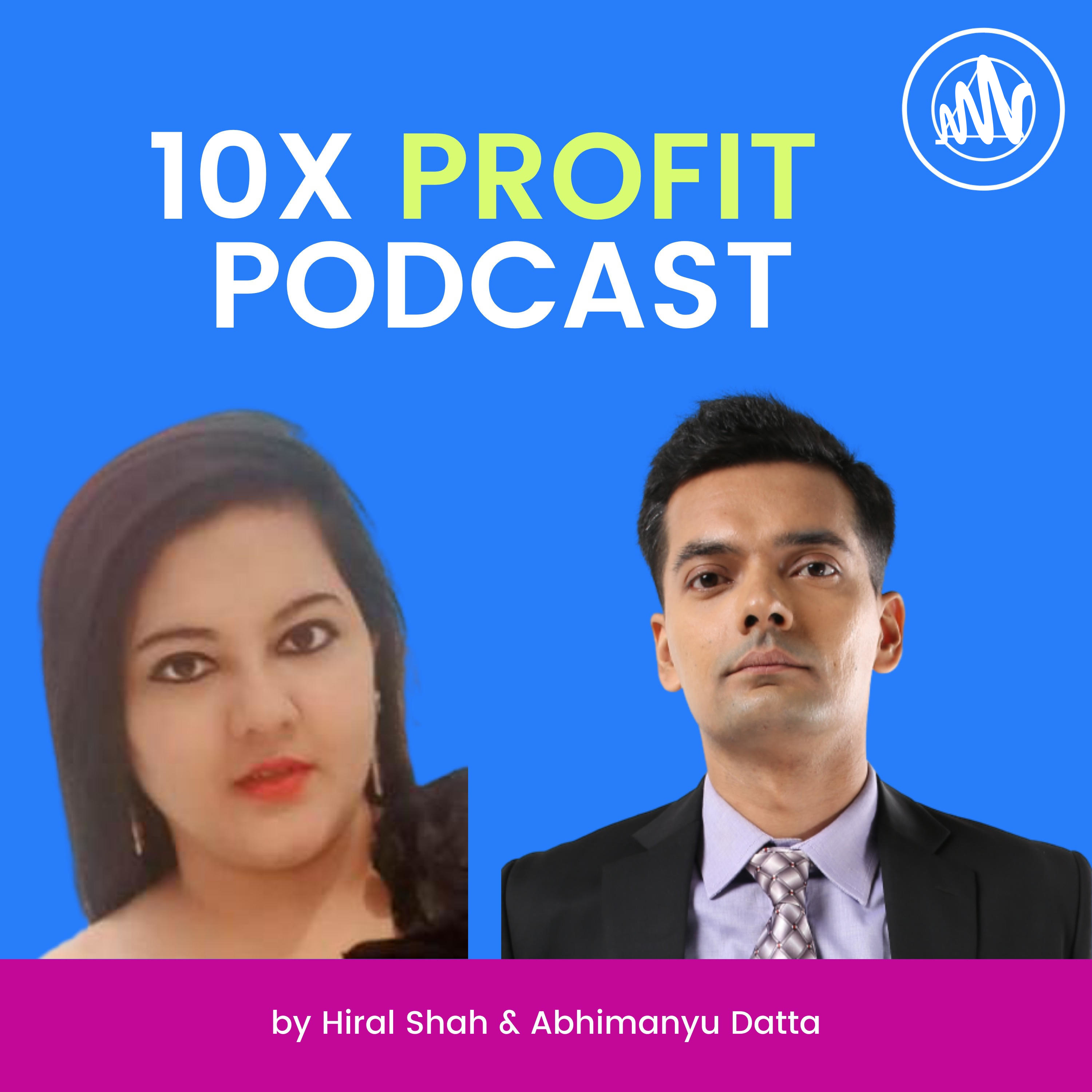 10X Profit Podcast