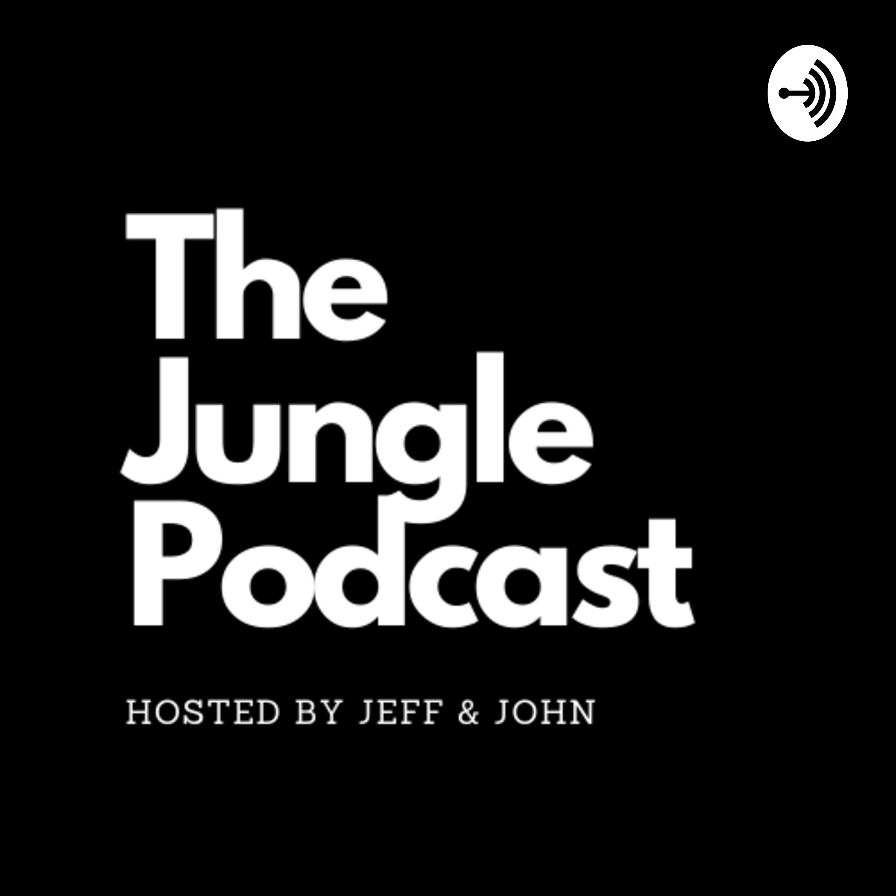 The Jungle Podcast