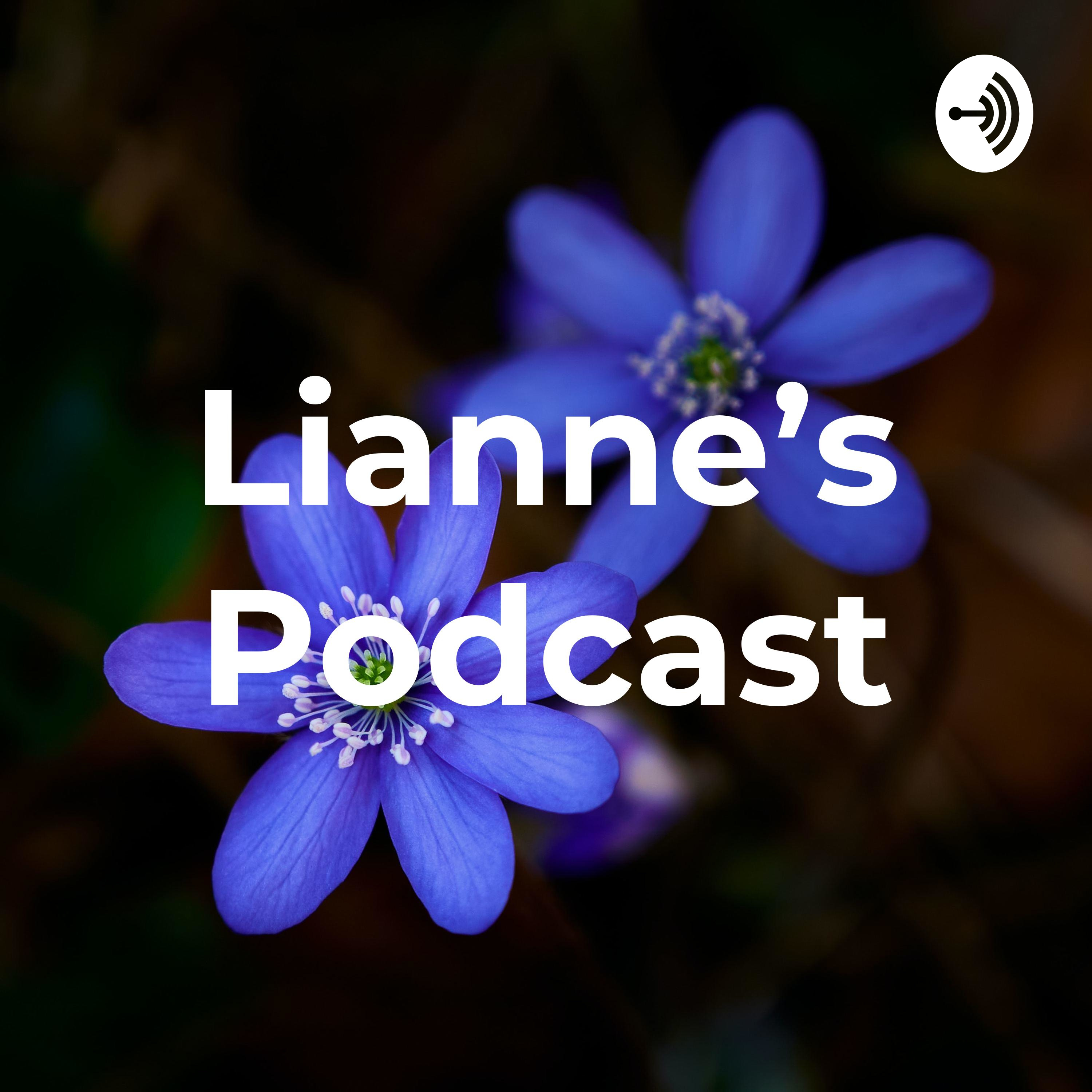 Lianne's Podcast