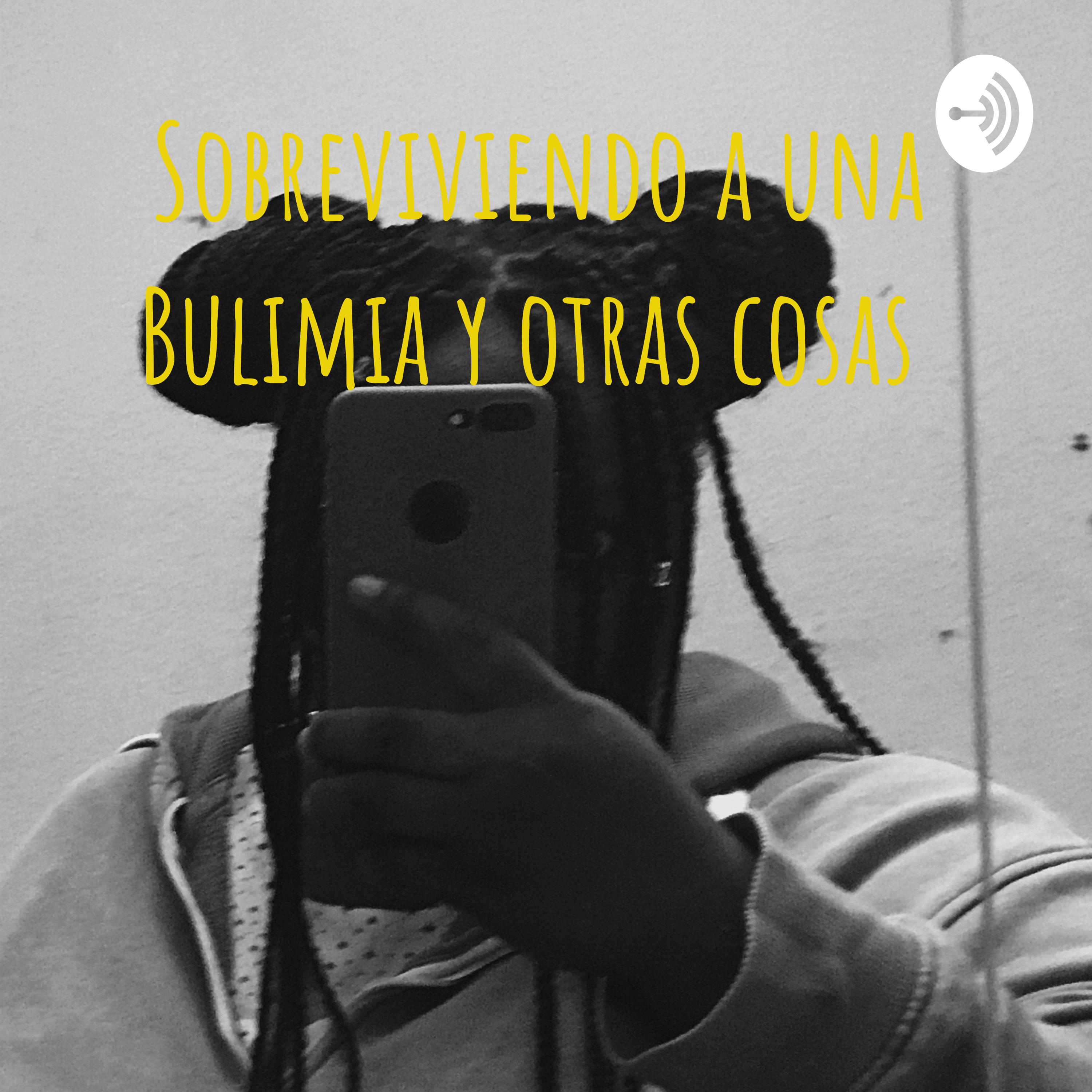 Sobreviviendo a una Bulimia y otras cosas